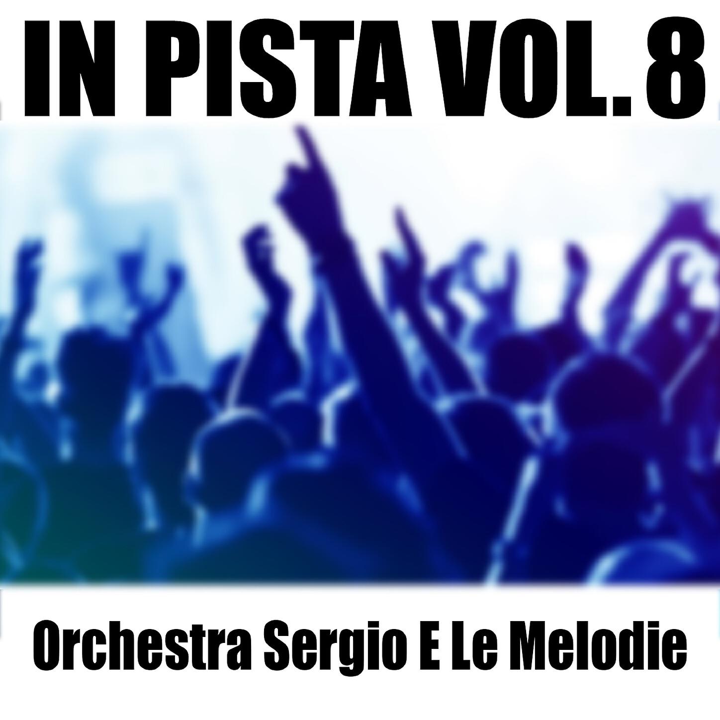 Orchestra Sergio E Le Melodie - Stor