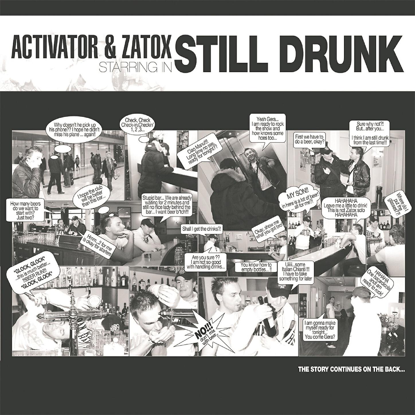 Activator & Zatox - Still Drunk