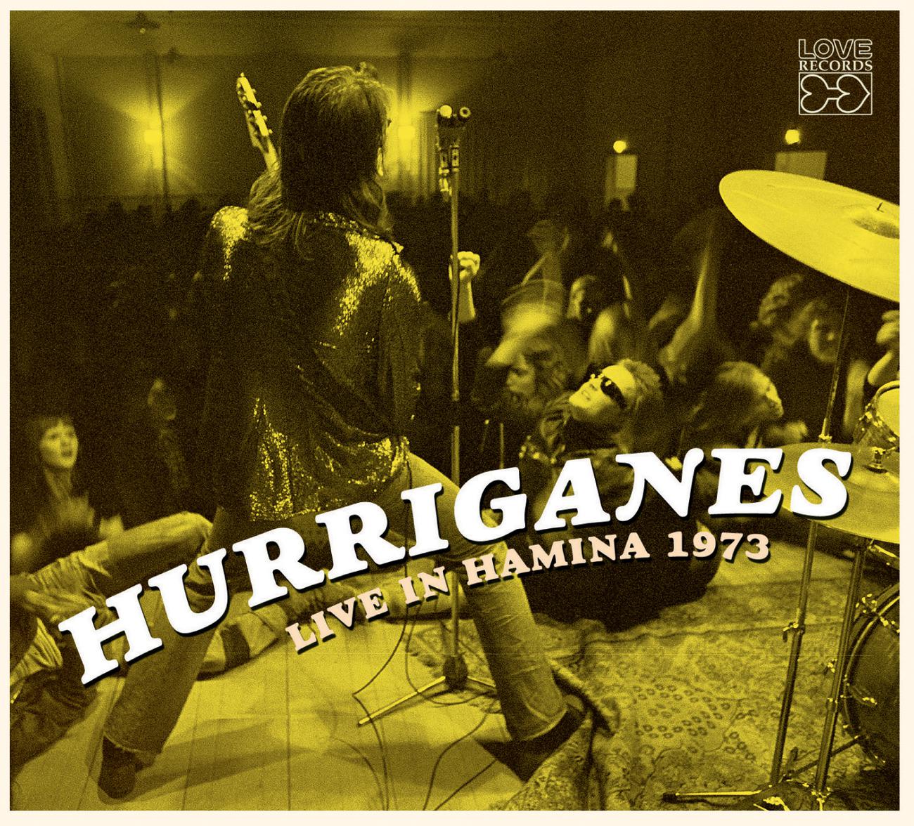 Постер альбома Hurriganes Live In Hamina 1973