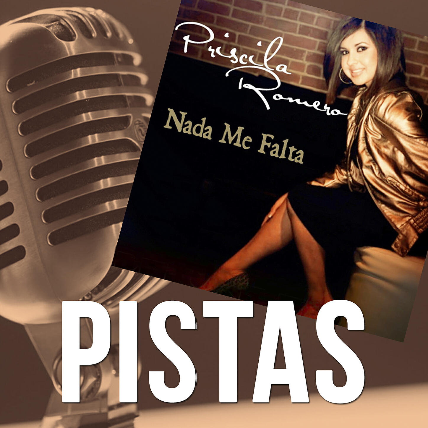 Priscila Romero - Nada Puedo Hacer (Pista)