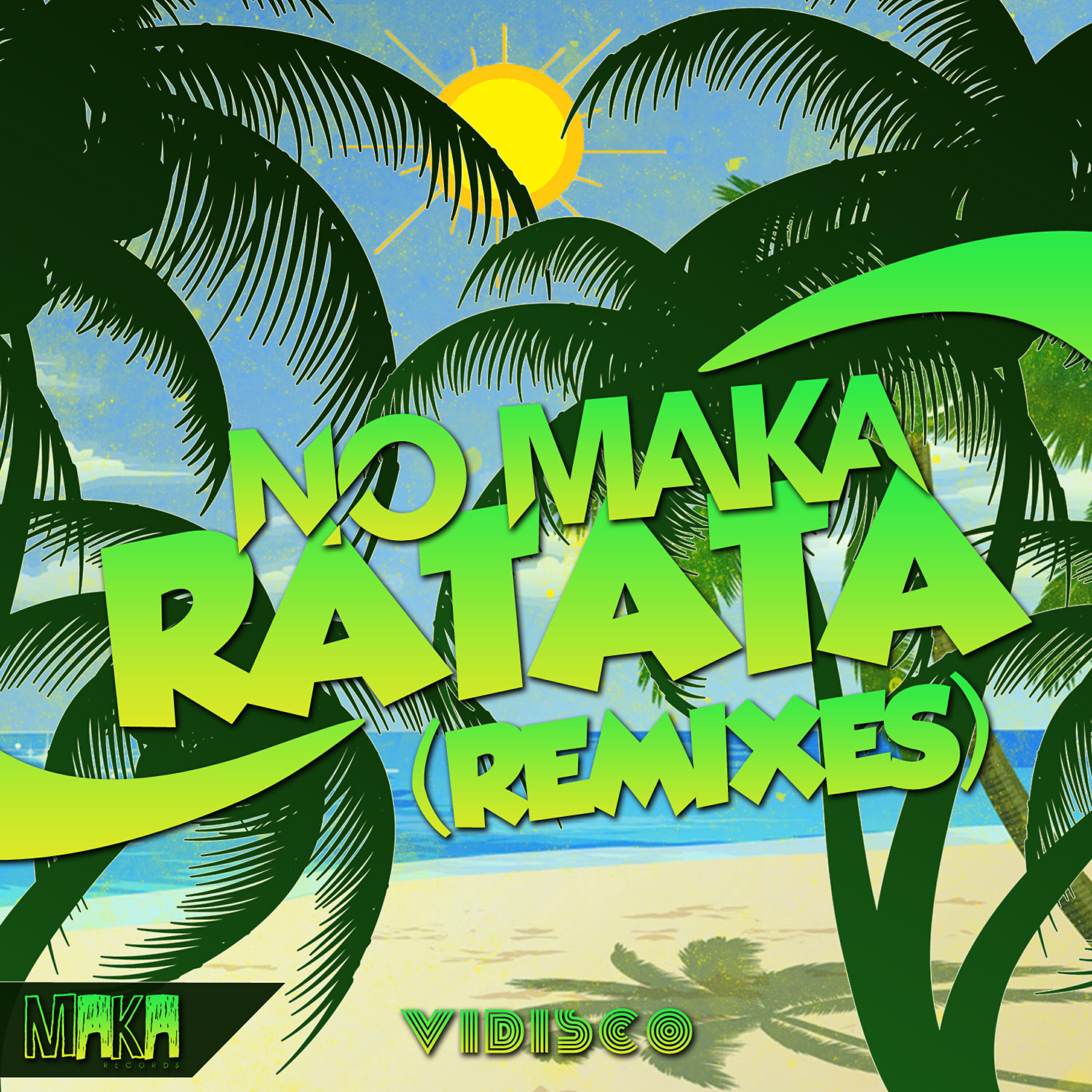NO MAKA - Ratata (Dj Miguel F Remix)