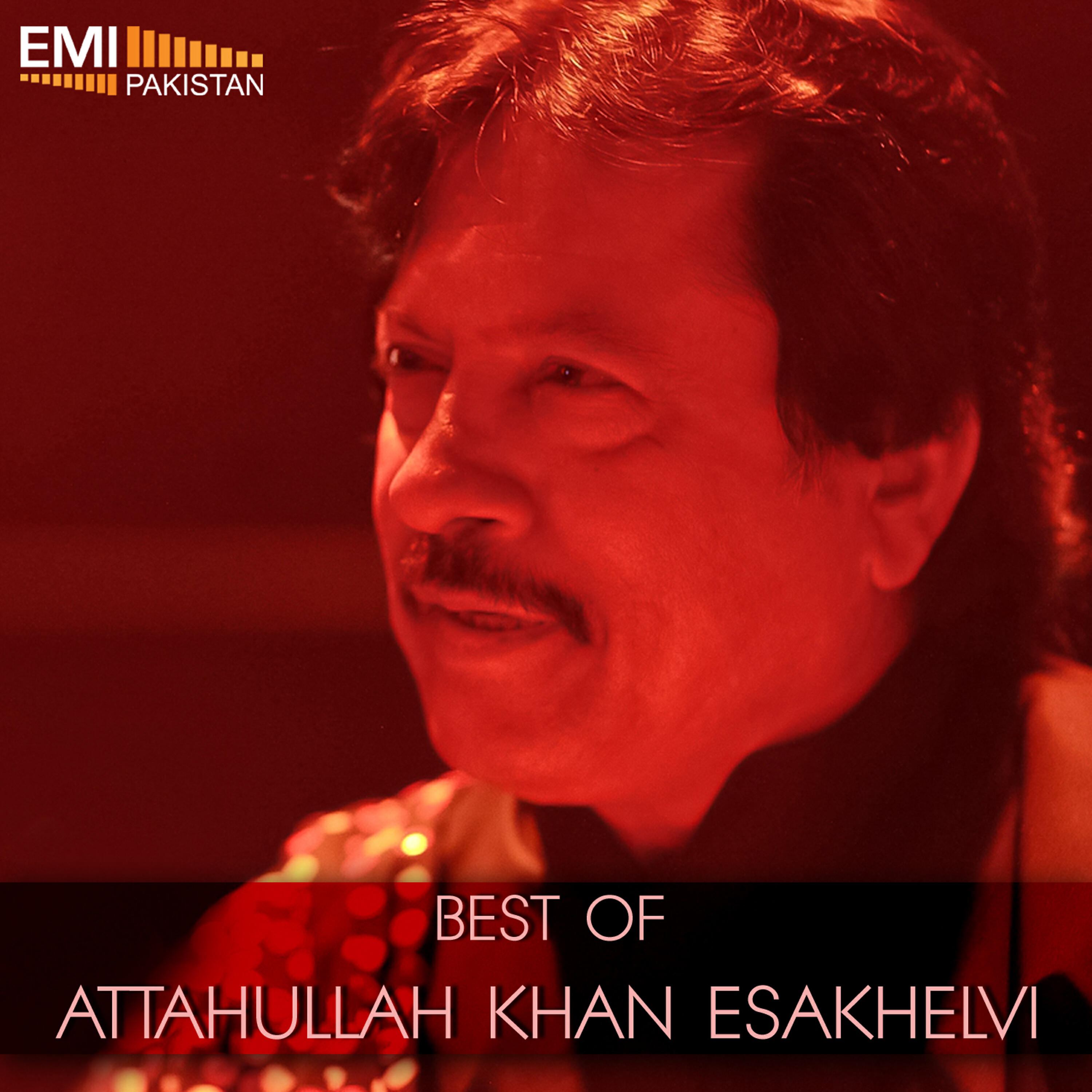 Attaullah Khan Esakhelvi - Sanwalra Chor Karao