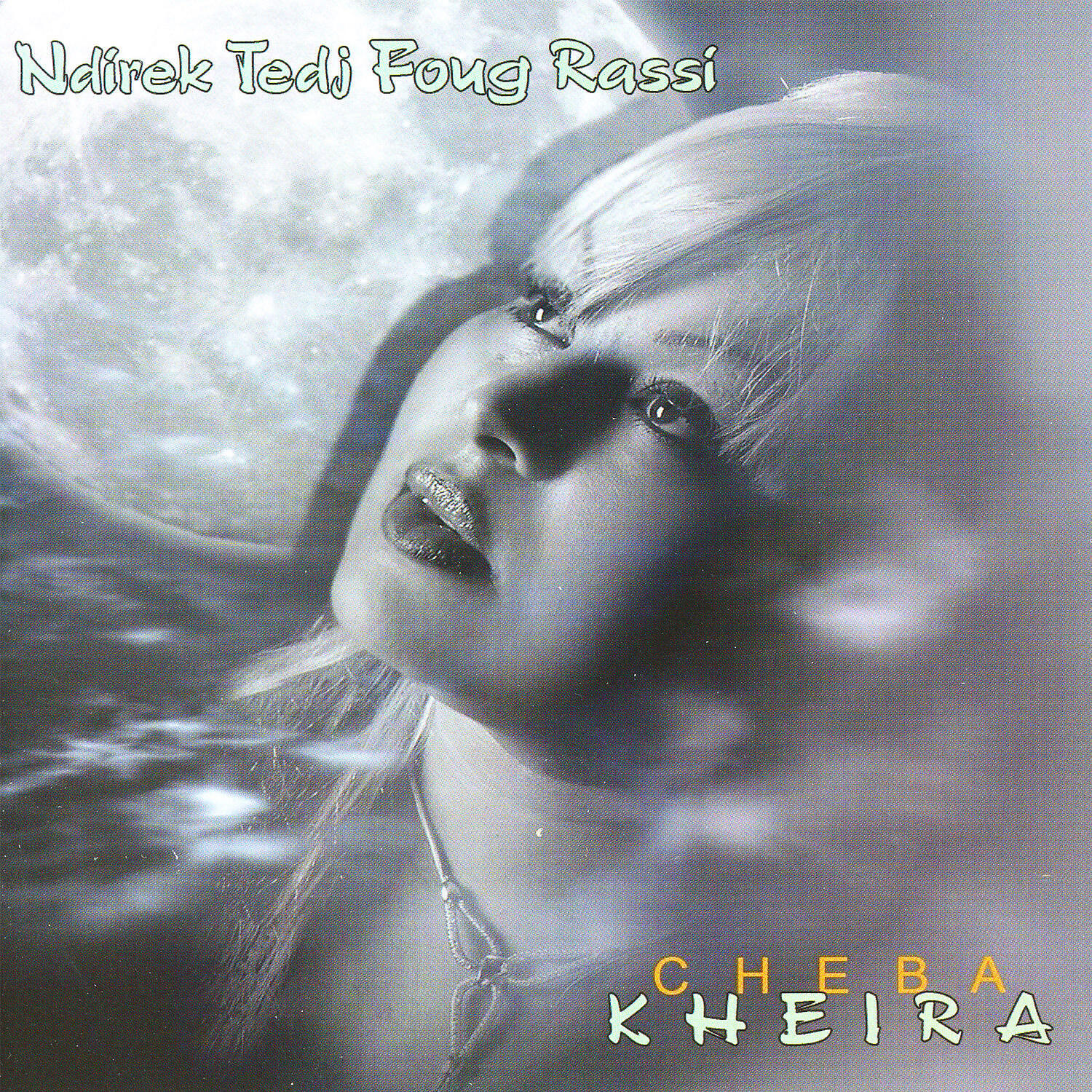 Cheba Kheira - Ndirek tedj foug rasi (feat Cheb Abbes)