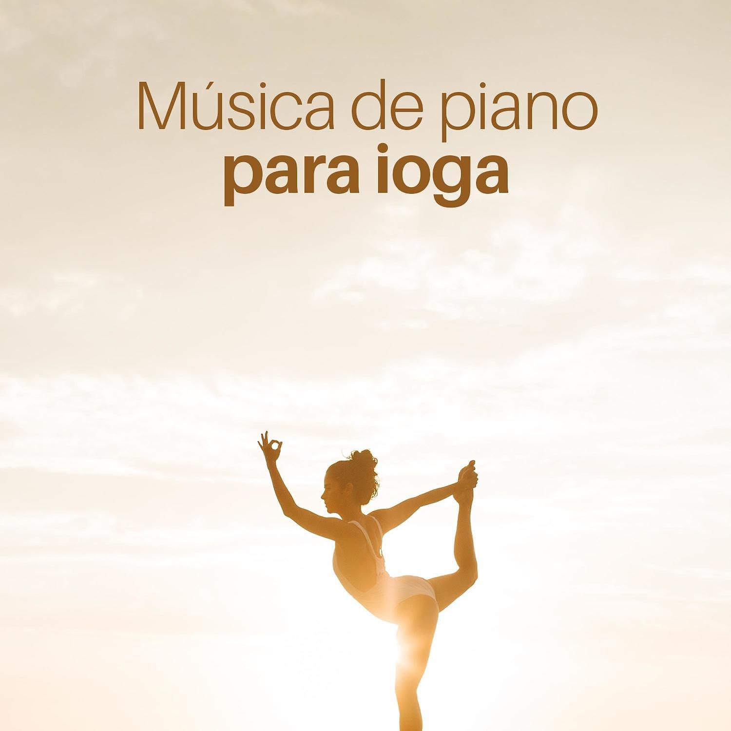 Постер альбома Música de piano para ioga – Música instrumental relaxante para meditação da atenção plena, flauta, violã, concentração