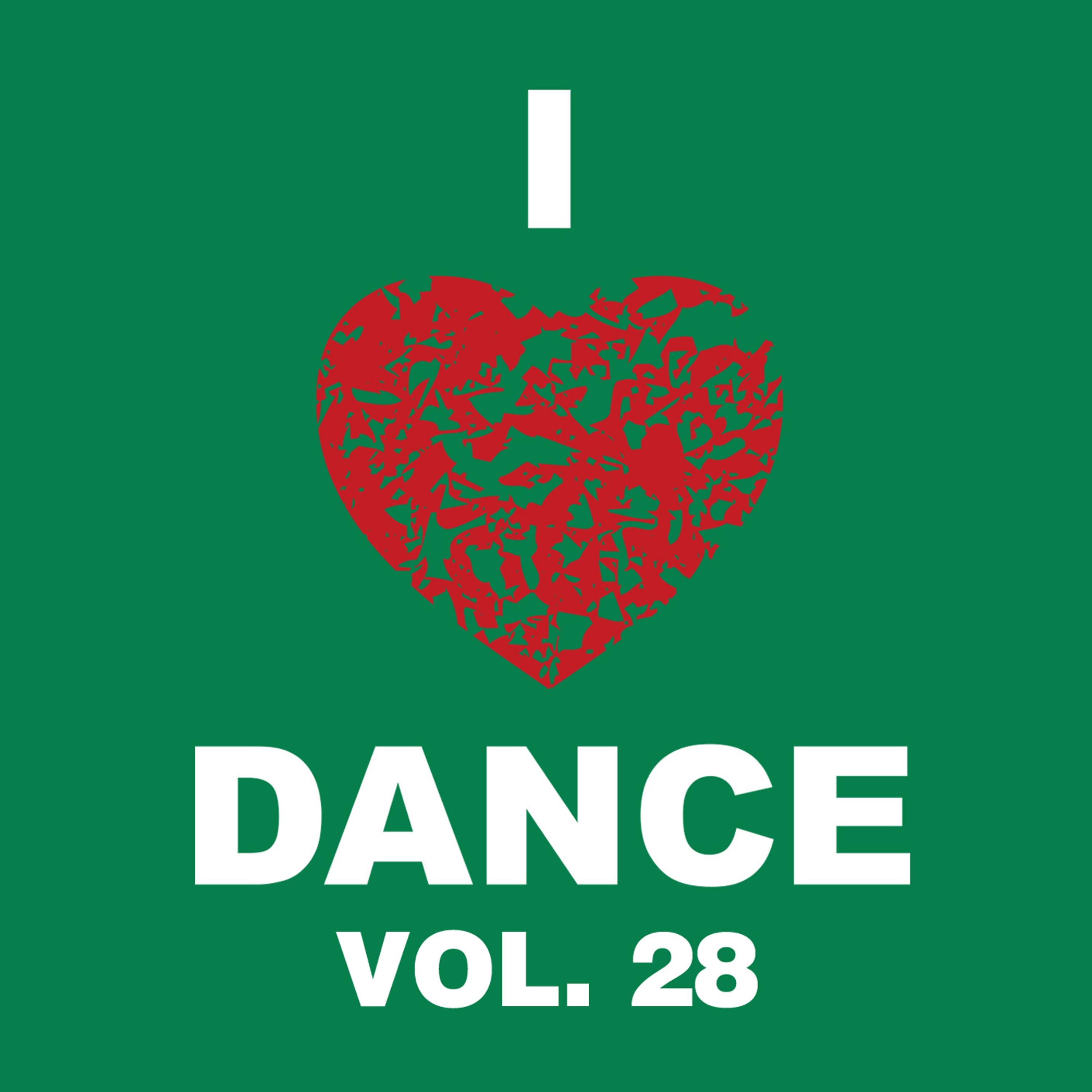 Постер альбома I Love Dance, Vol. 28