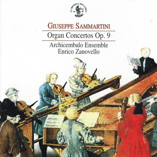 Enrico Zanovello - Organ Concertos, Op. 9,  Concerto No. 1 In A Major: Andante Spiritoso