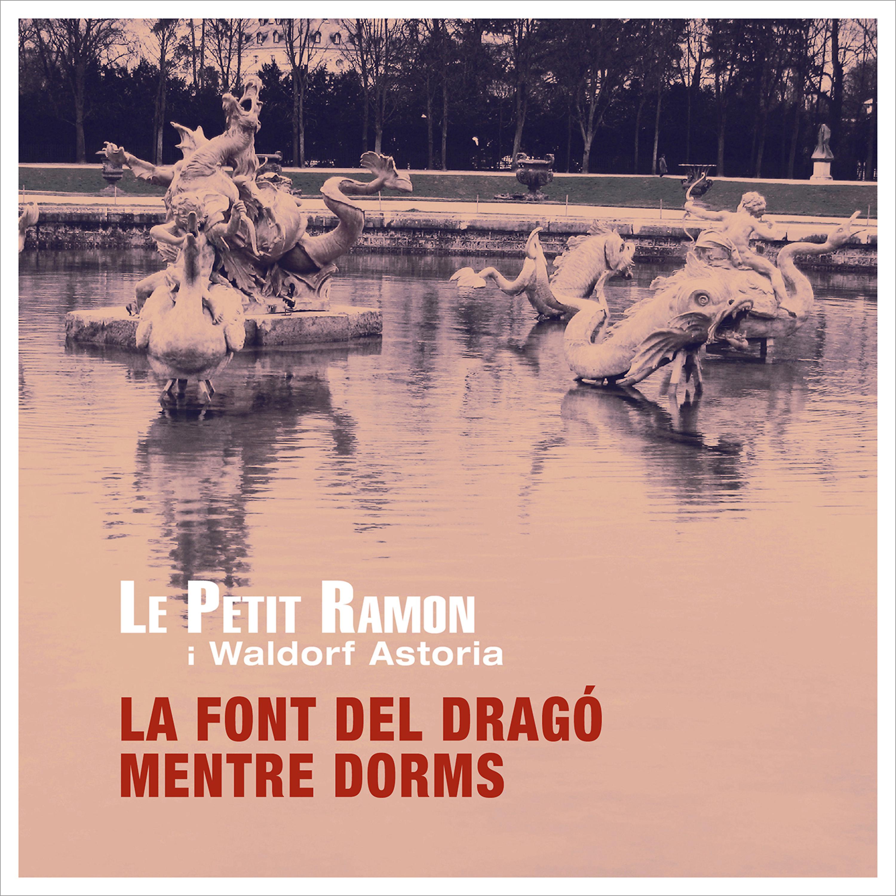 Постер альбома La Font del Dragó