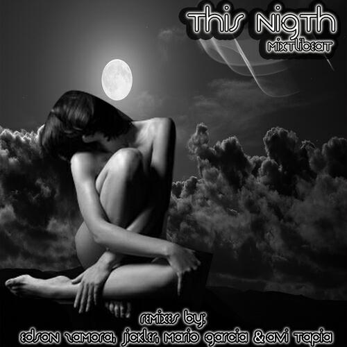 MixtliBeat - This Night (DJ Jickler Agressive Synth Mix)