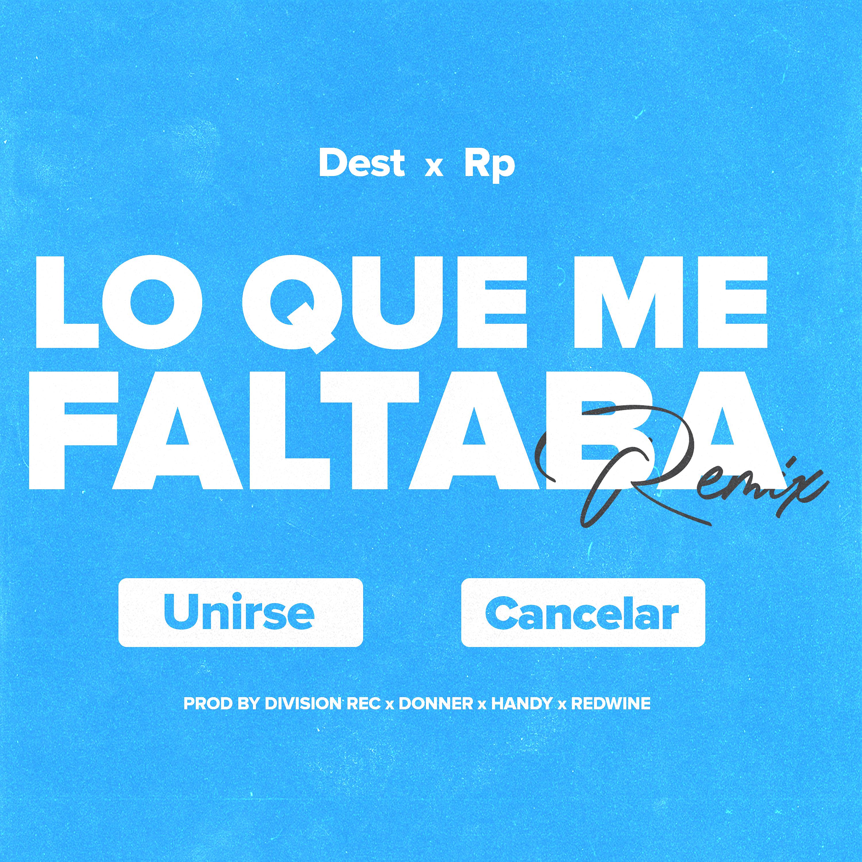 Постер альбома Lo Que Me Faltaba (Remix)