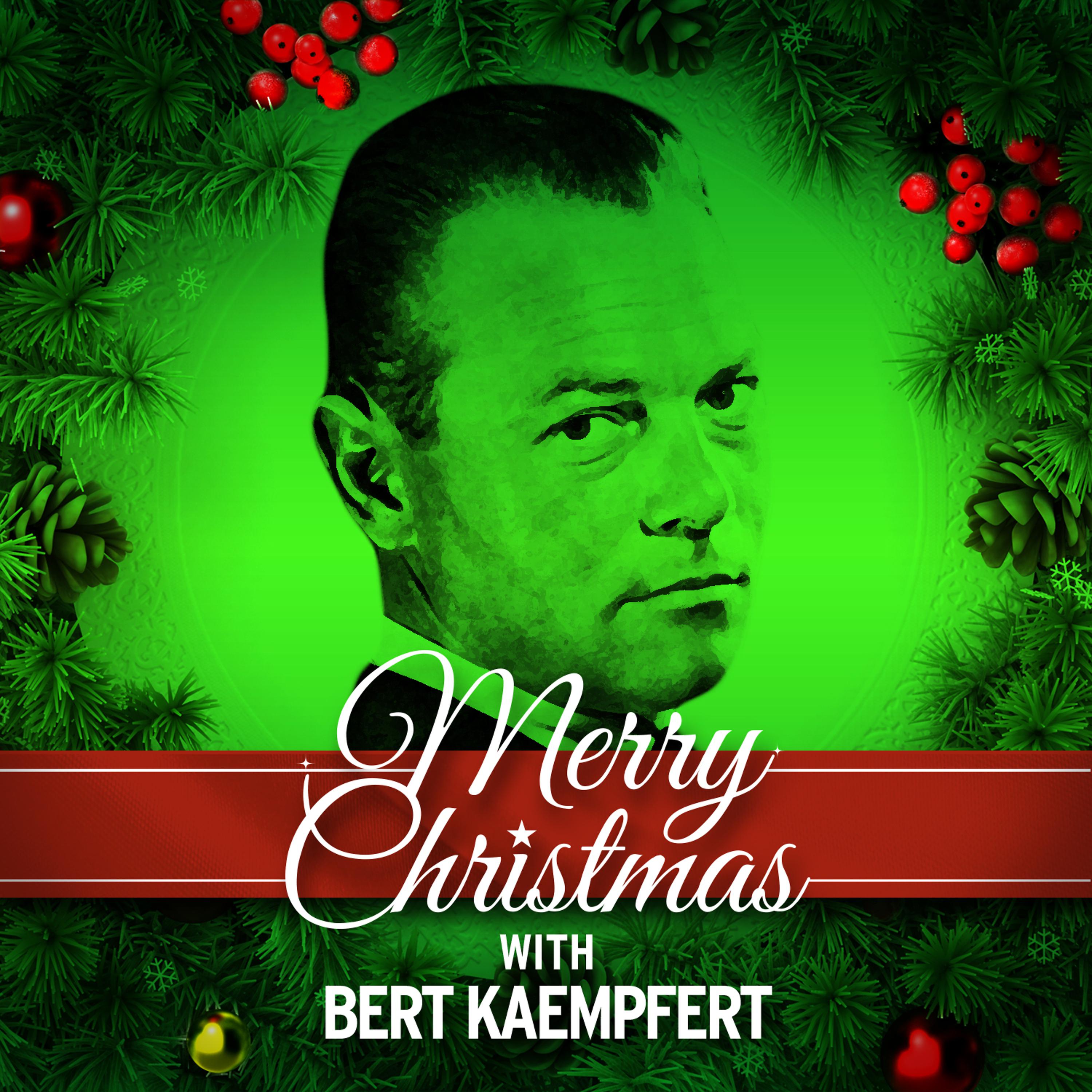 Постер альбома Merry Christmas with Bert Kaempfert