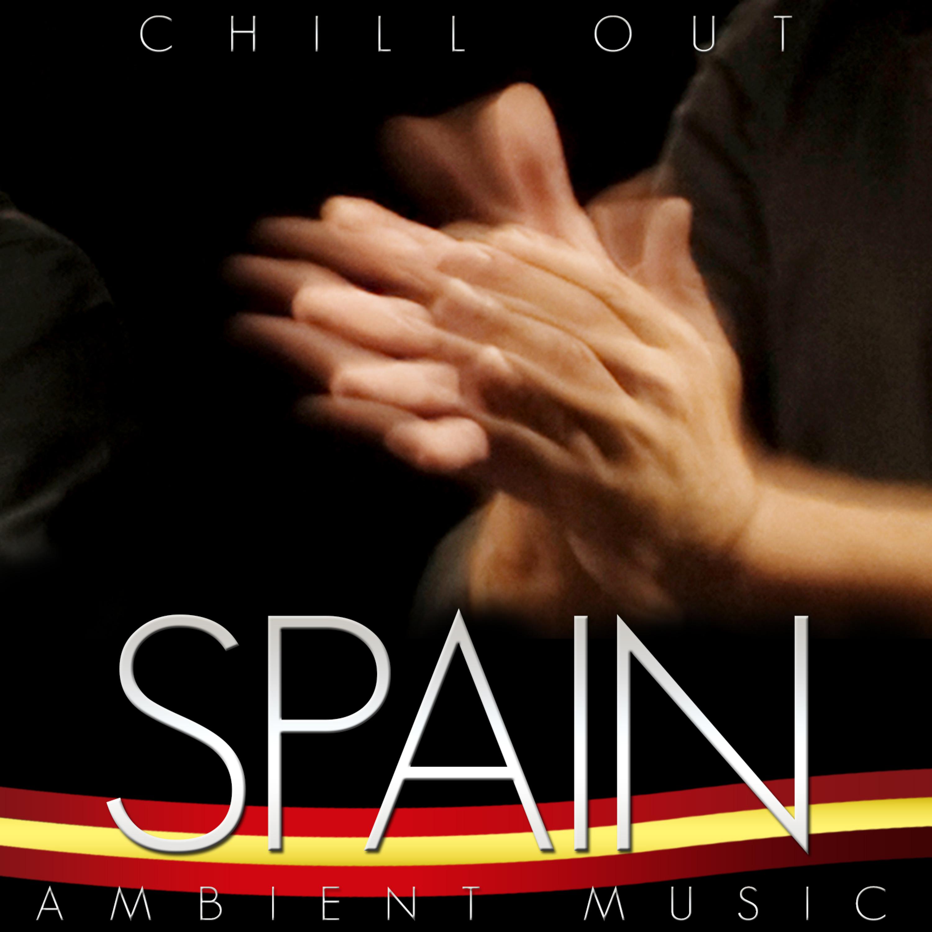 Постер альбома Spain Chill Out. Ambient Music