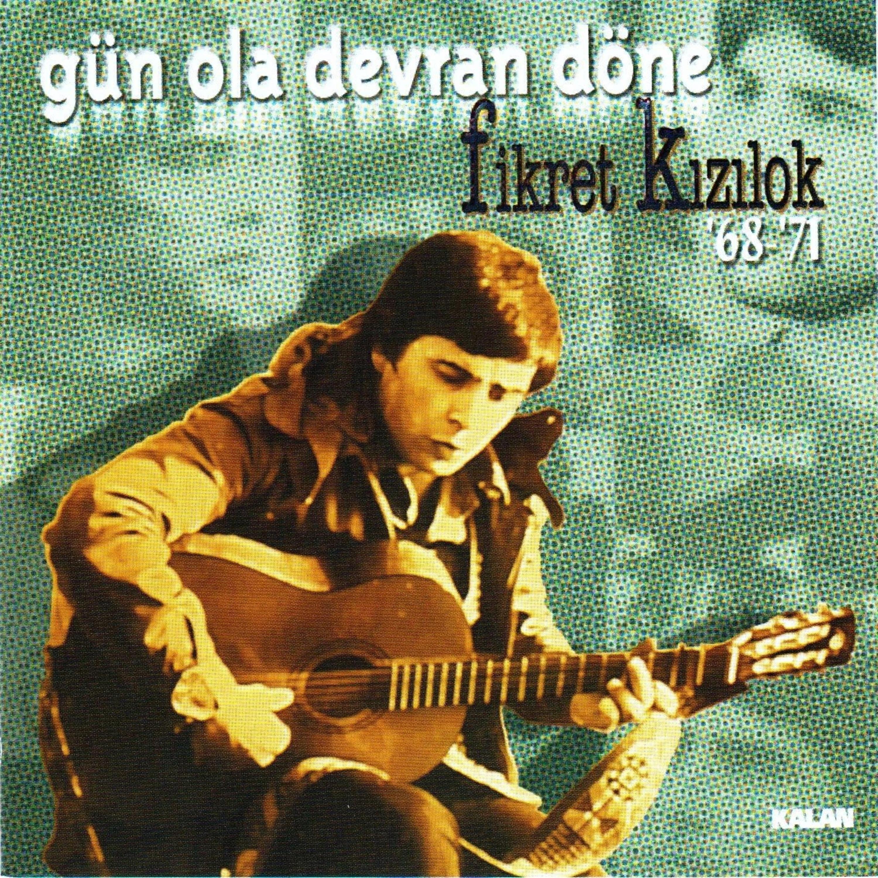 Постер альбома Gün Ola Devran Döne