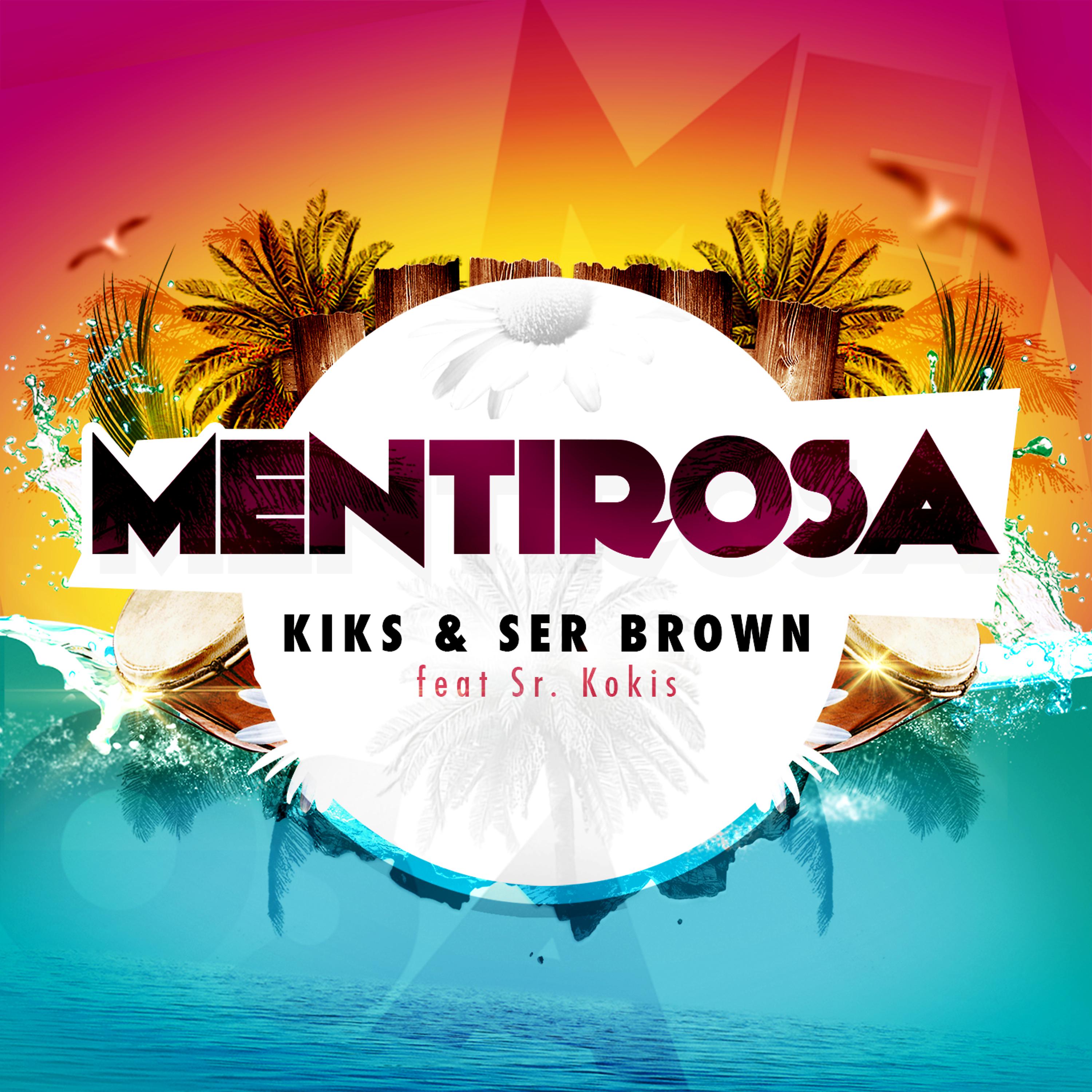 Постер альбома Mentirosa (feat. Sr Kokis)