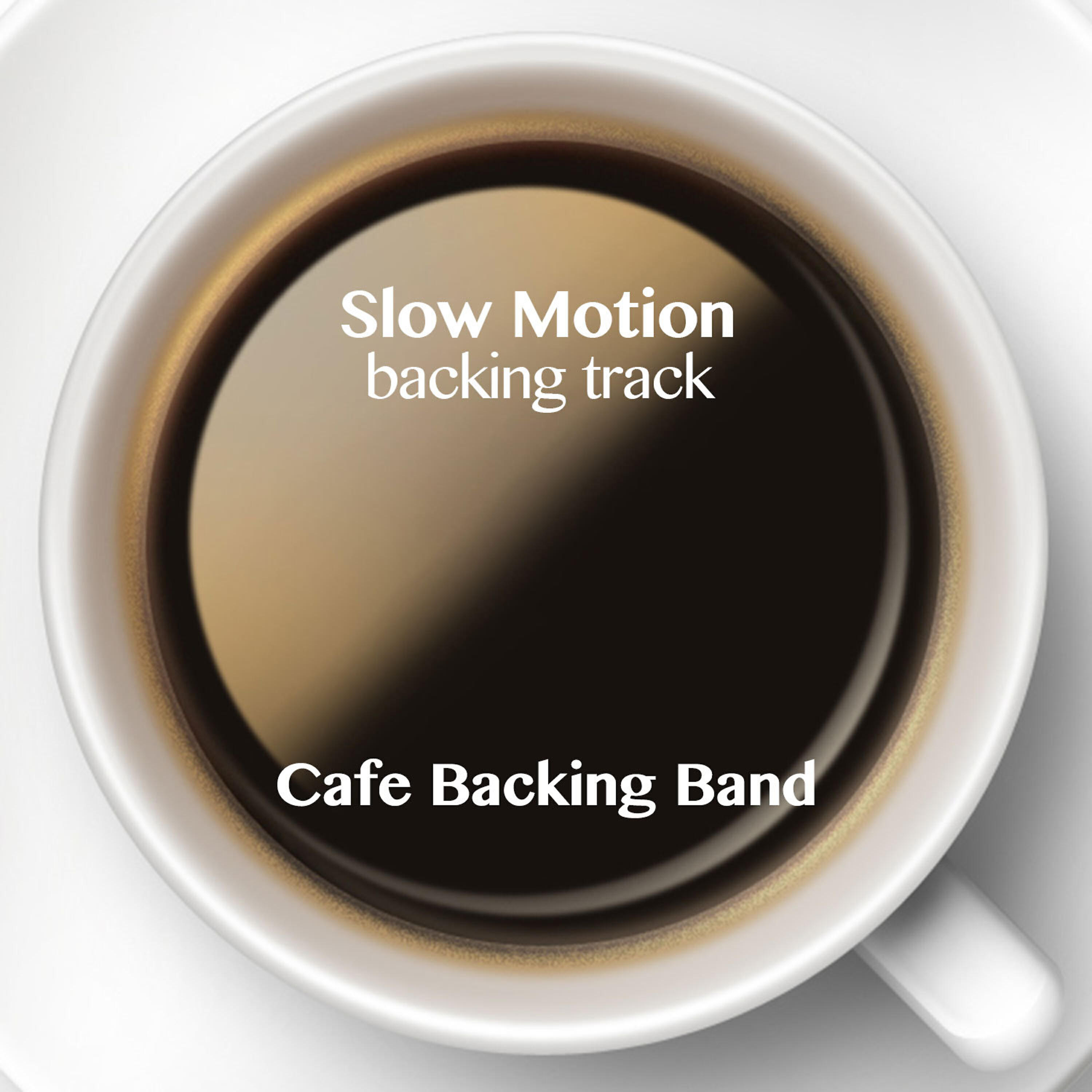 Cafe Backing Band - Slow Motion (Backing Track Instrumental Version)
