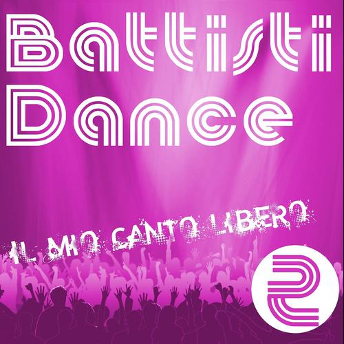Постер альбома Lucio Battisti dance tribute - Il mio canto libero