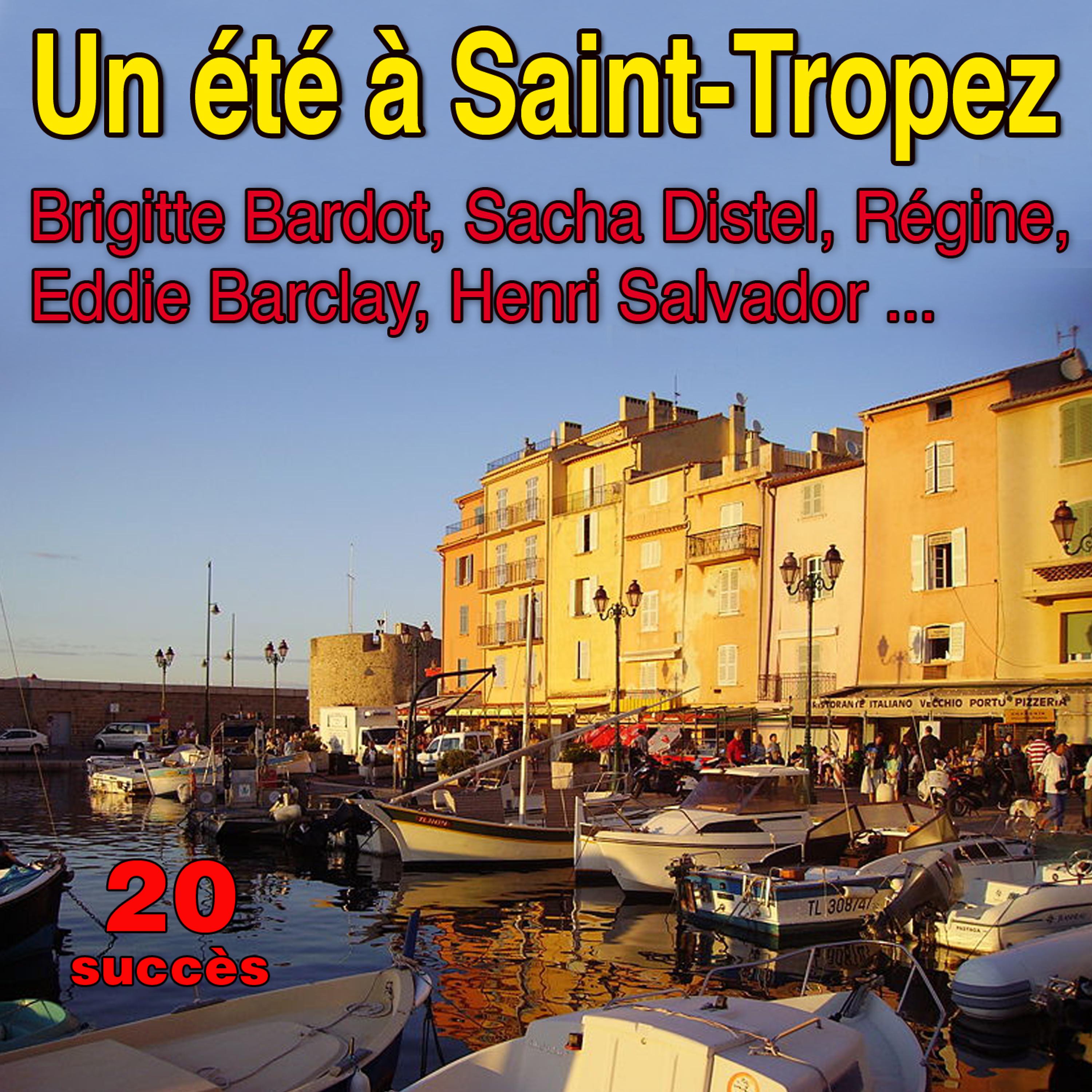 Постер альбома Un été à Saint-Tropez (Summer in Saint-Tropez)