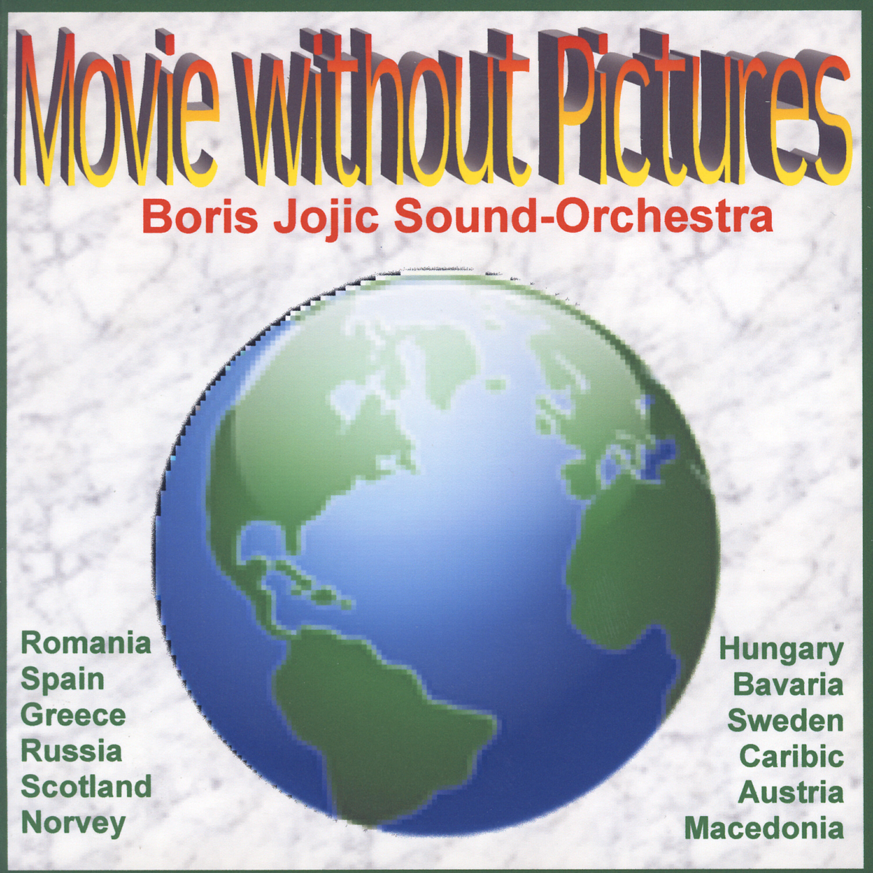 Boris Jojic Sound Orchestra - Greetings From Upper Bavaria