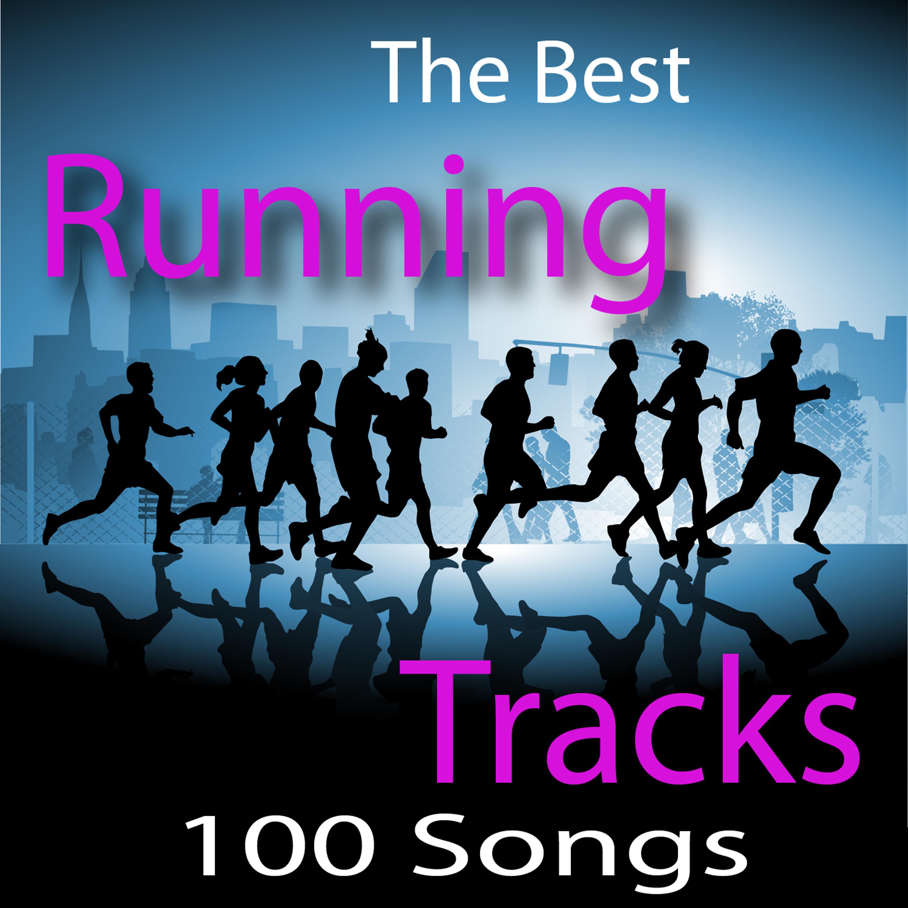 Постер альбома The Best Running Tracks – 100 Song Workout (2 Volume Set) (140 BPM - 190 BPM)