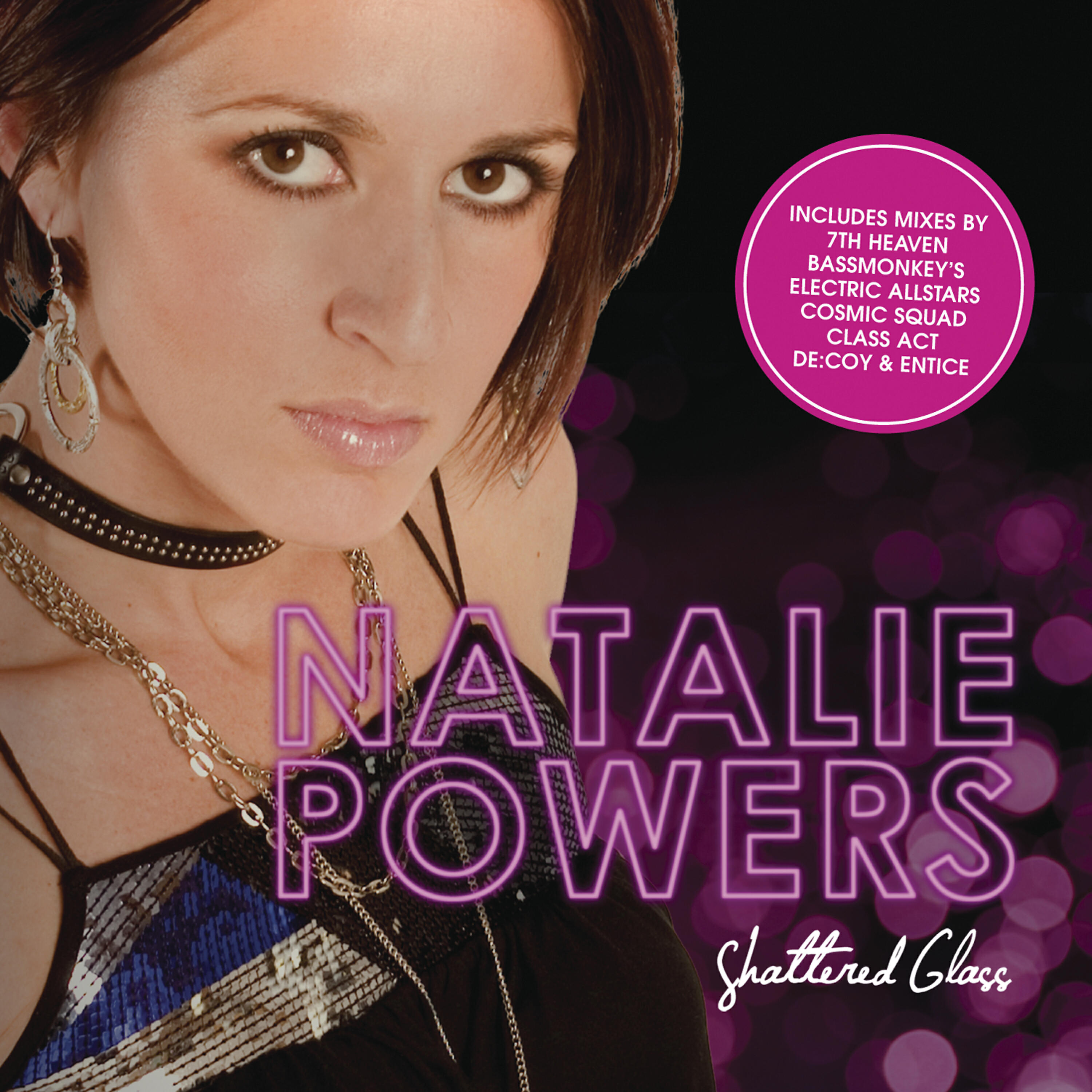Natalie Powers - Shattered Glass [Bassmonkeys Club Mix]