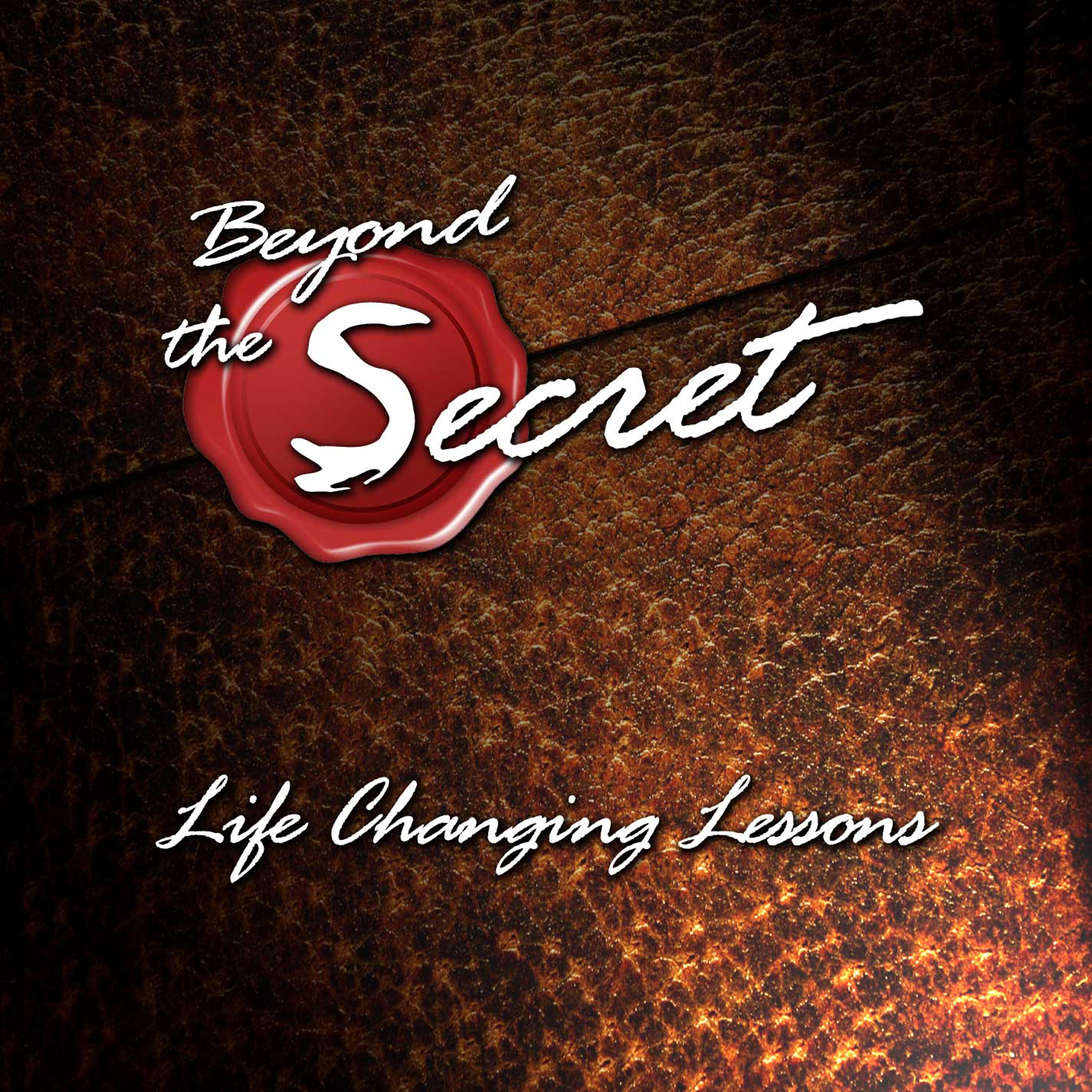 O.H. Krill - Beyond the Secret: Life Changing Lessons, Ch. 5