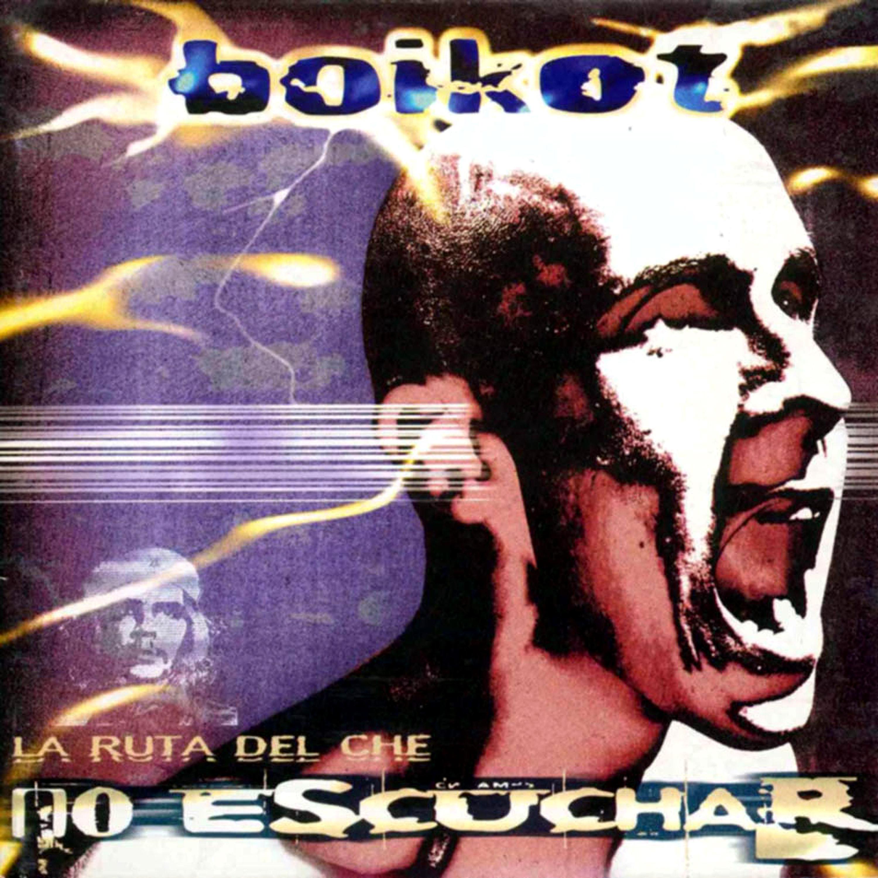 Постер альбома No Escuchar (La Ruta del Che)