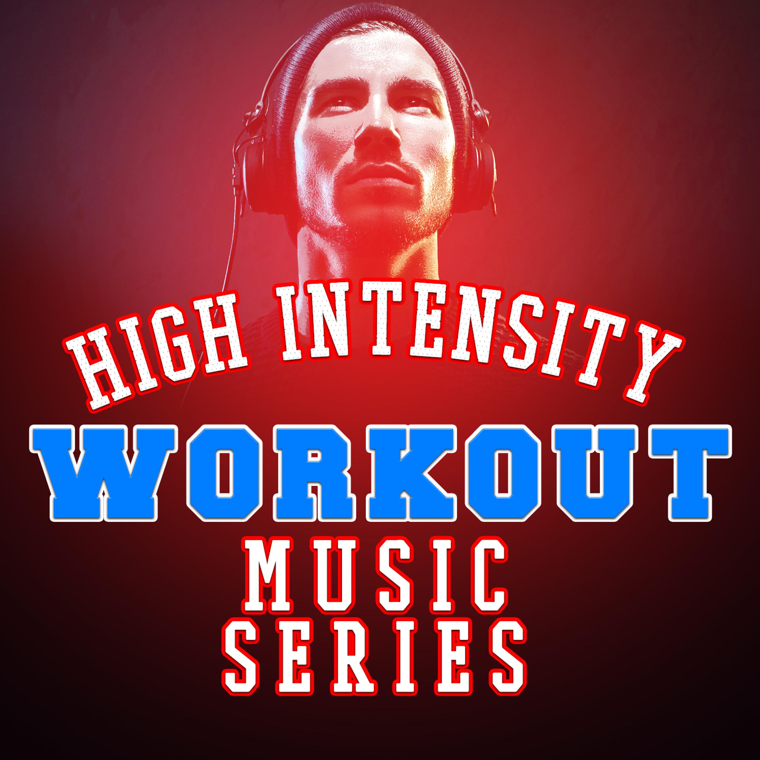 Intense Workout Music Series - DJ Got Us Fallin' in Love (120 BPM)