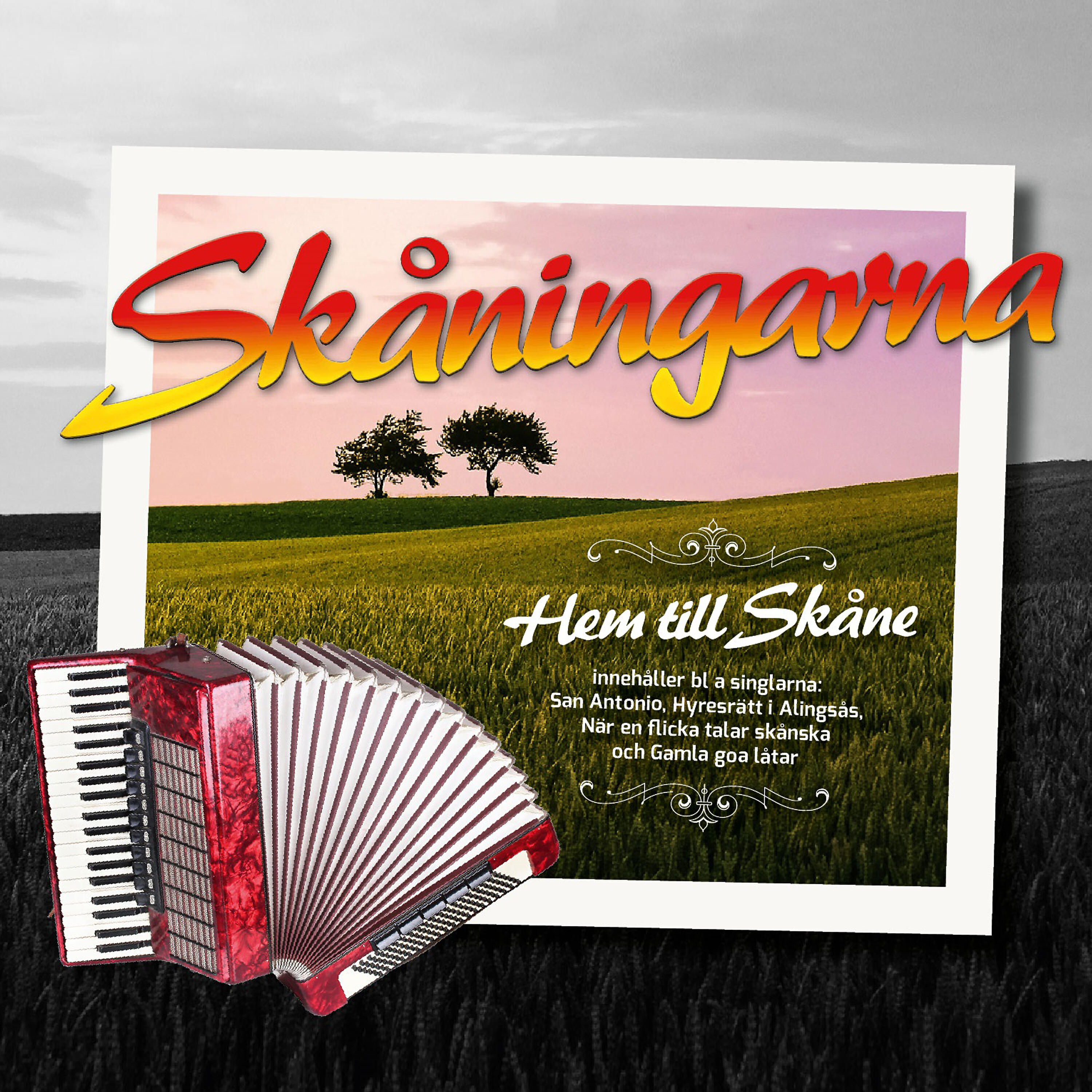 Skåningarna - Gamla goa låtar