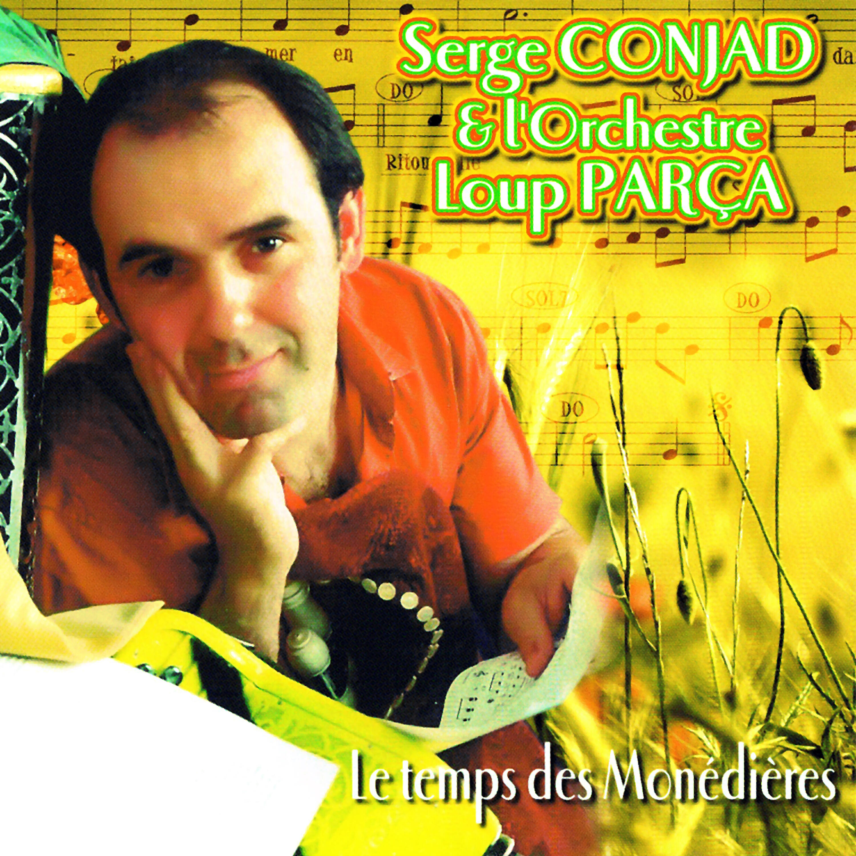 Serge Conjad Et L'Orchestre Loup Parca - Lou Pelele (Folklore)