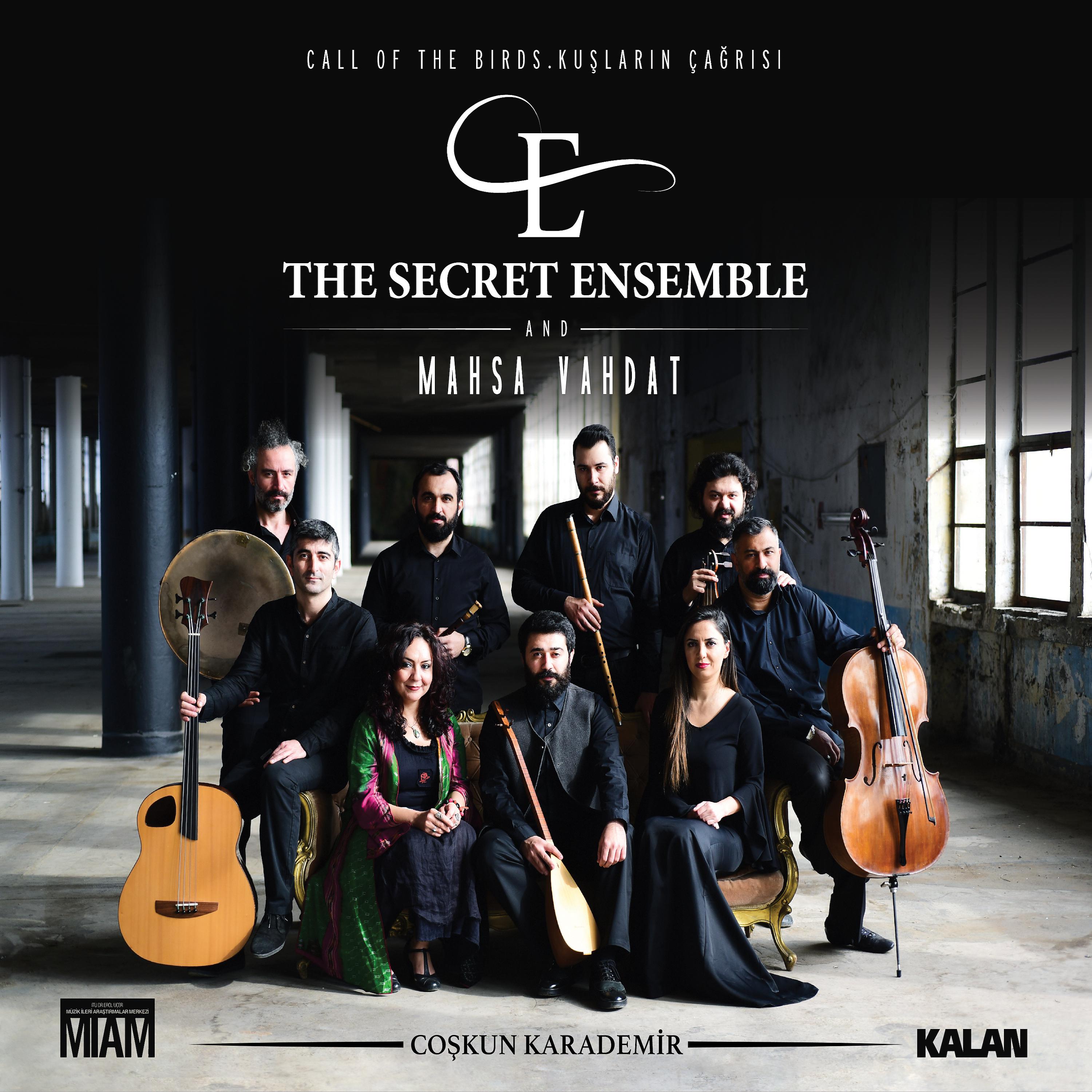 The Secret Ensemble - Bülbül Uşşakı / Muhayyer Tekke Semaisi