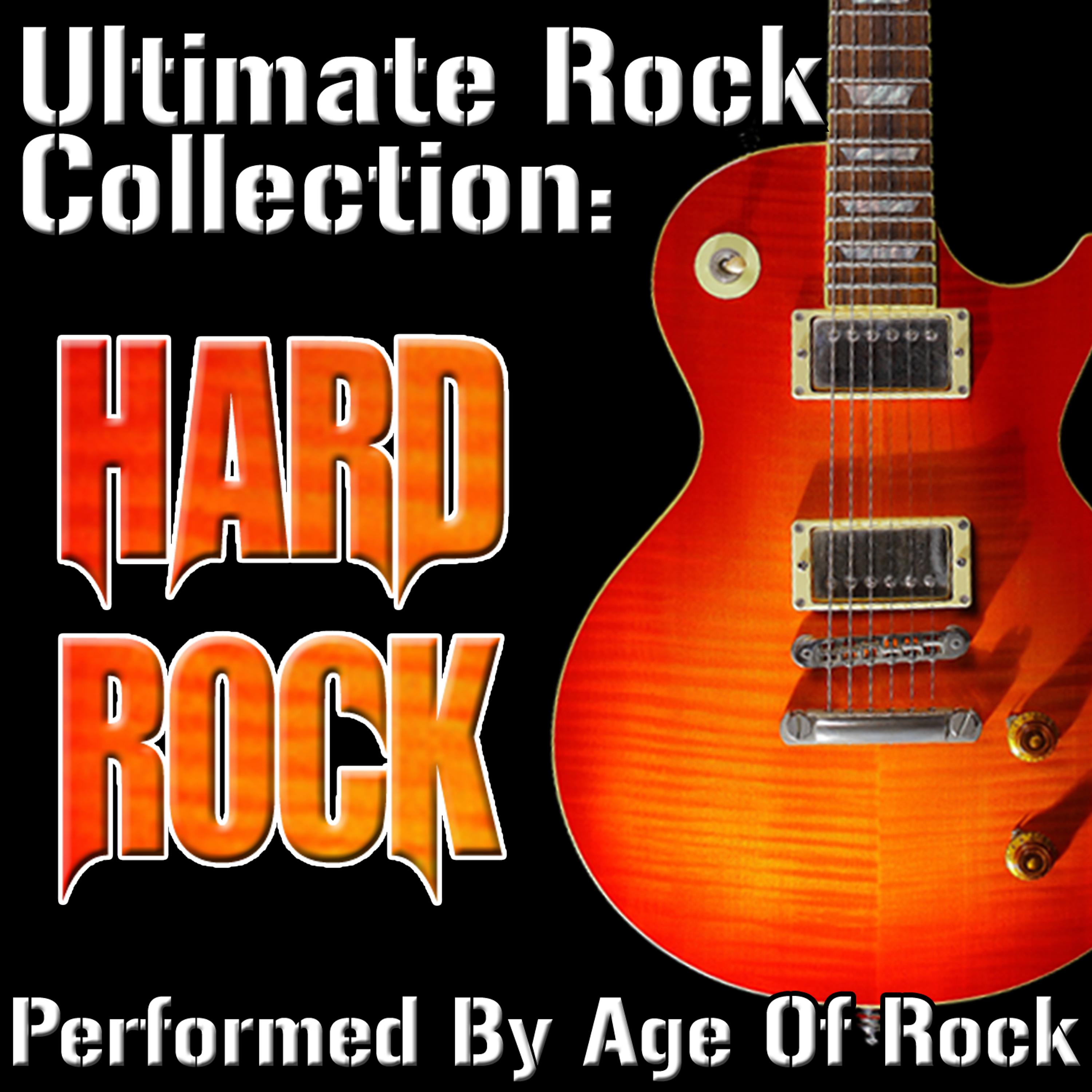 Постер альбома Ultimate Rock Collection: Hard Rock