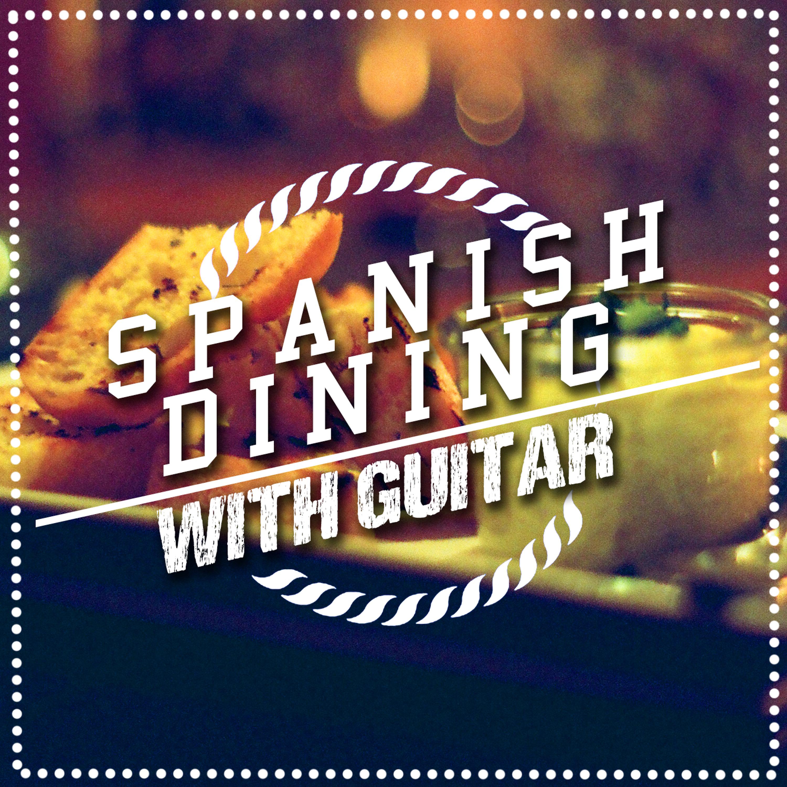 Постер альбома Spanish Dining with Guitar