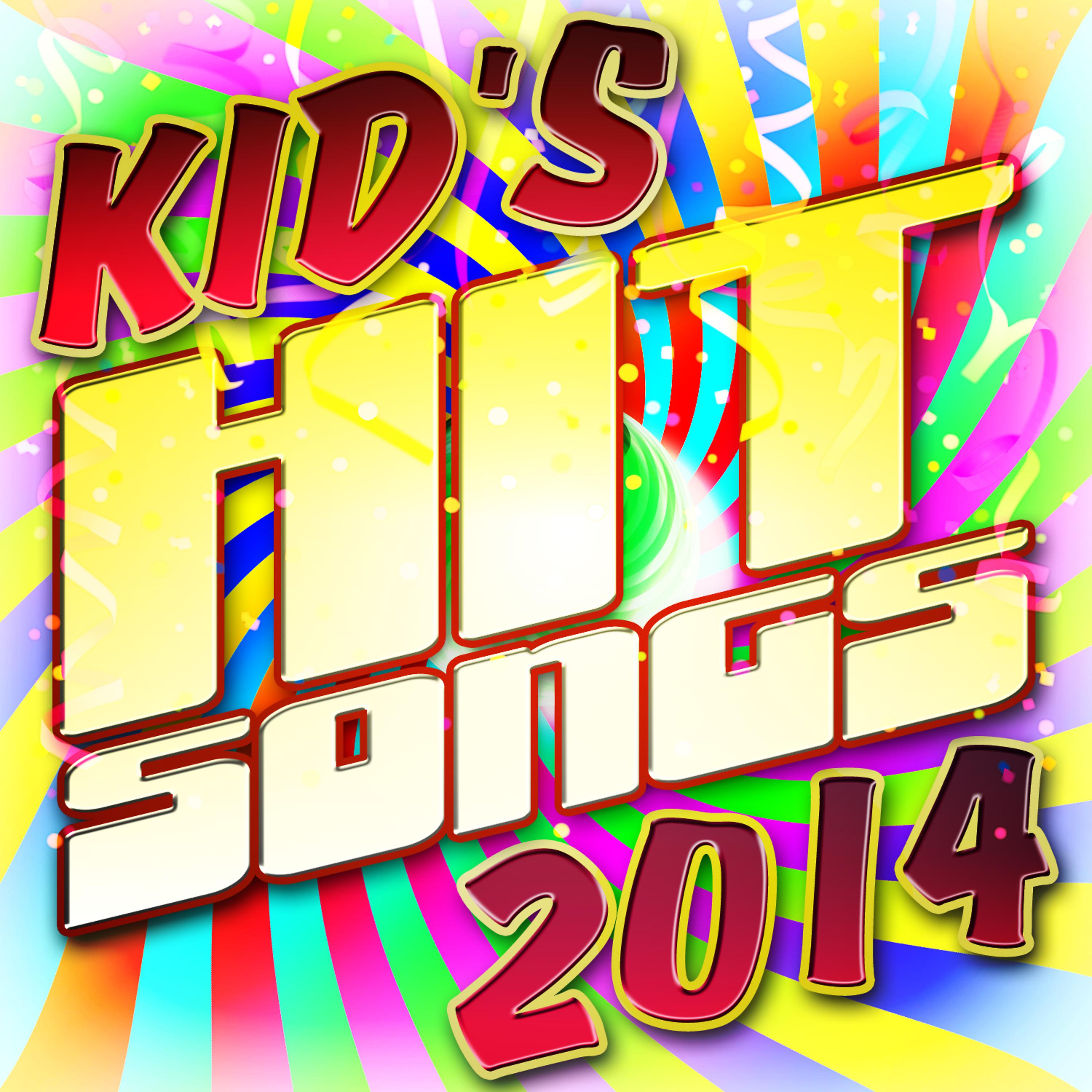 Постер альбома Kid's Hit Songs 2014