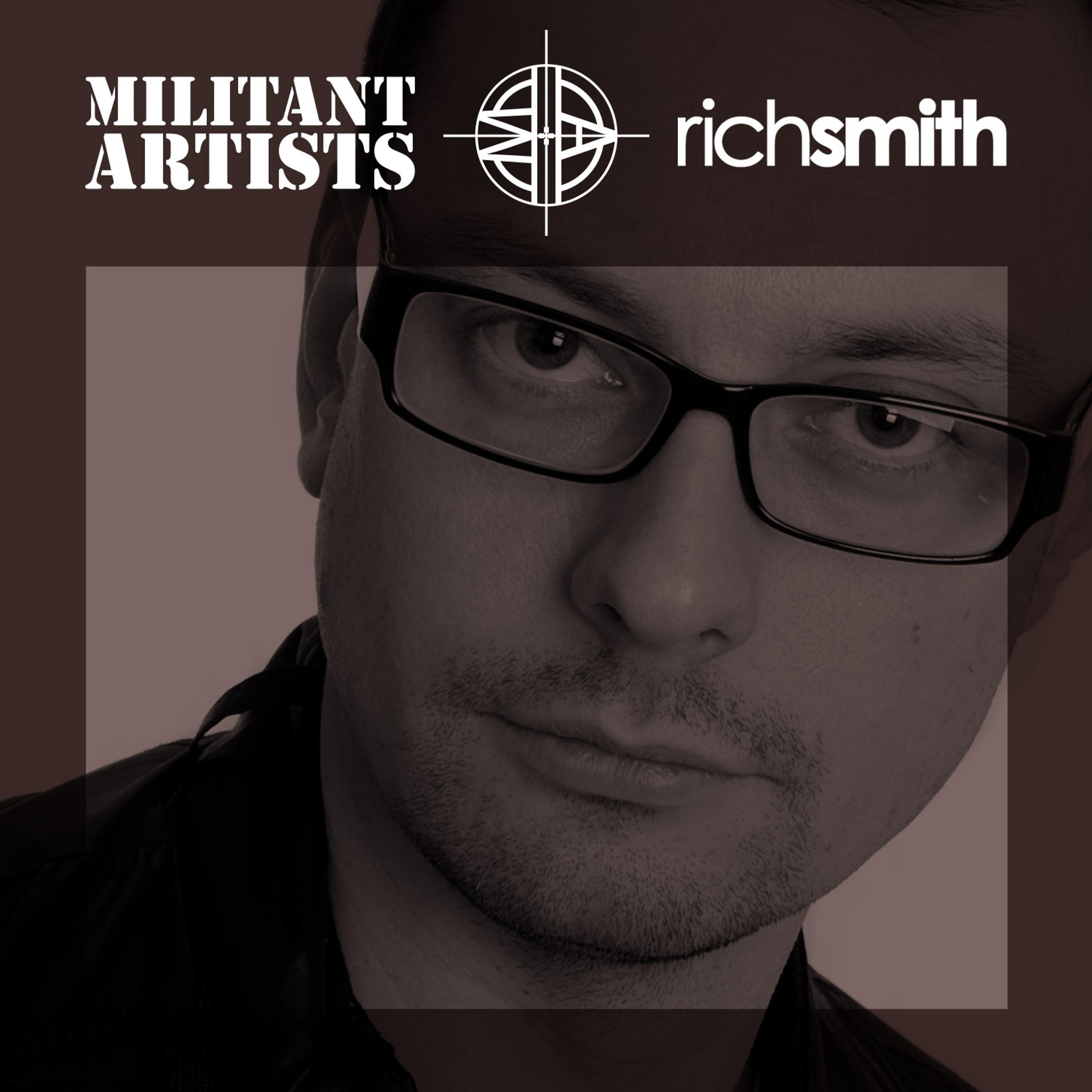Постер альбома Militant Artists Presents... Rich Smith