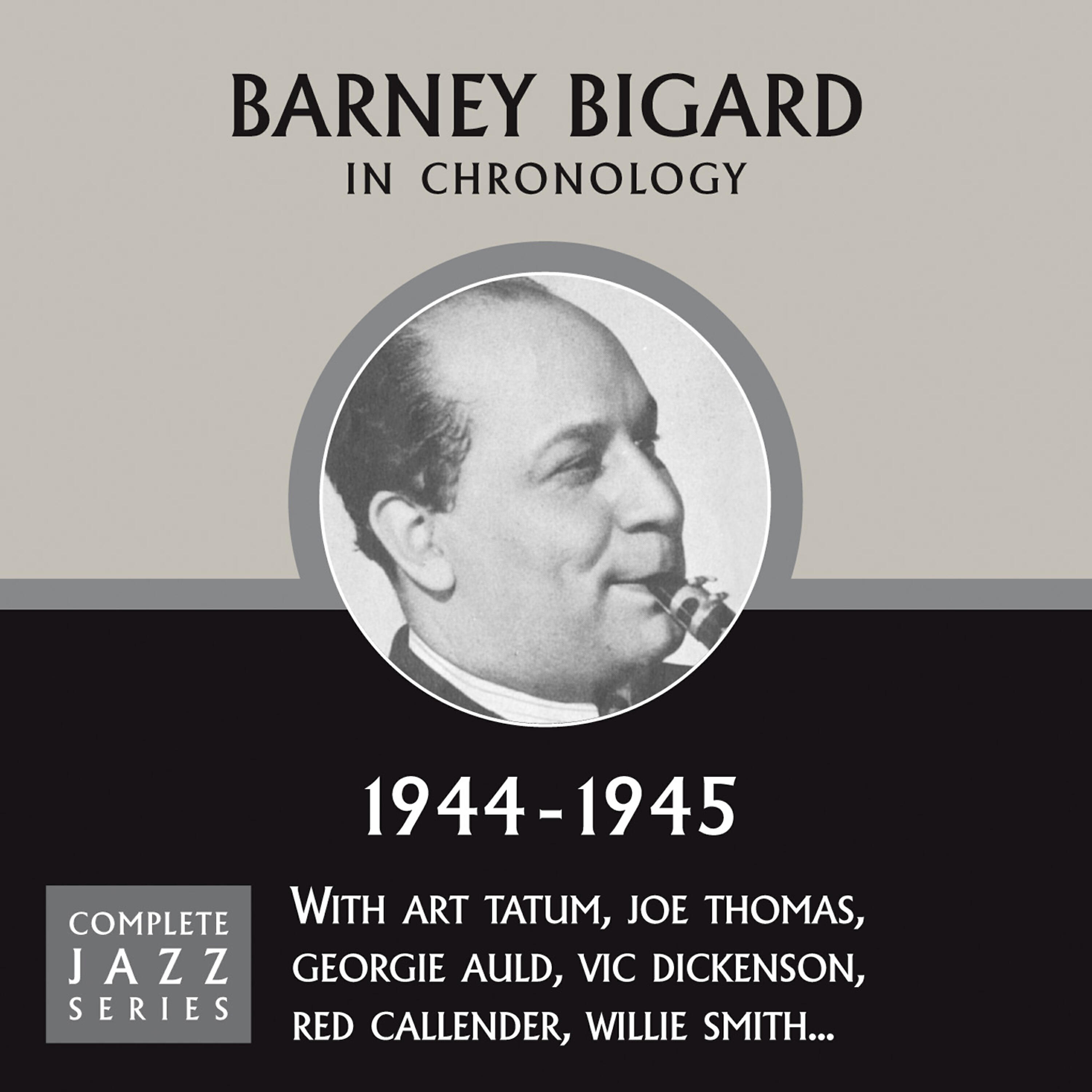Barney Bigard - Rose Room (02-05-45)