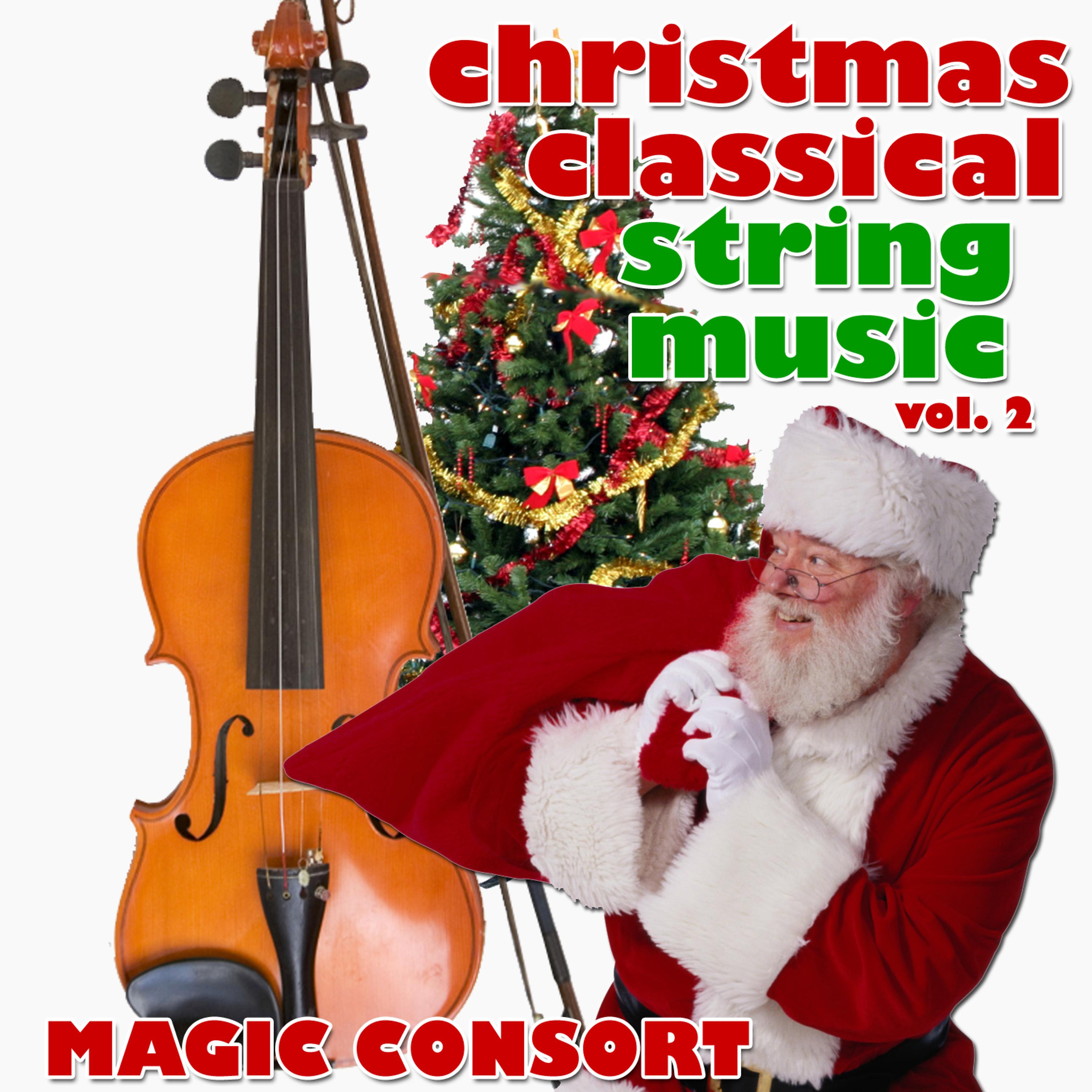 Постер альбома Christmas Classical String Music Vol. 2