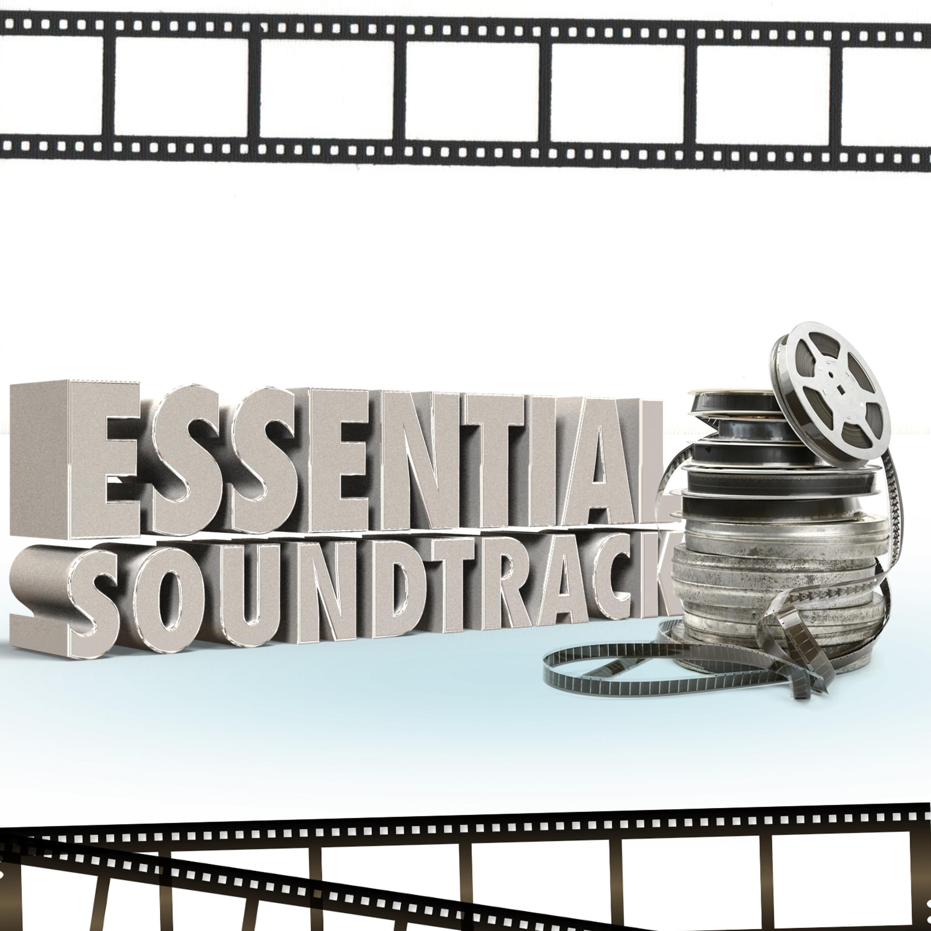 Постер альбома Essential Soundtracks
