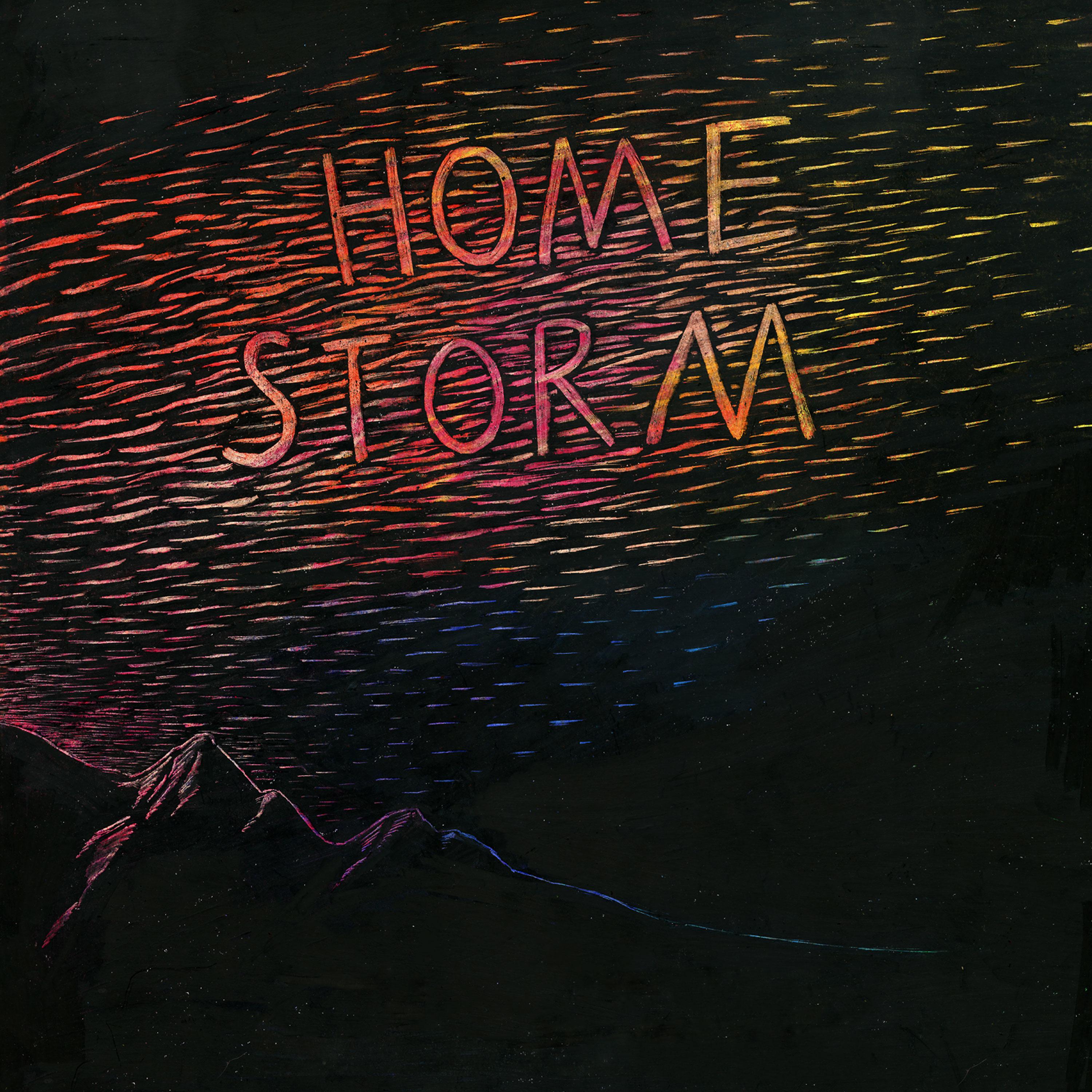 Постер альбома Home Storm