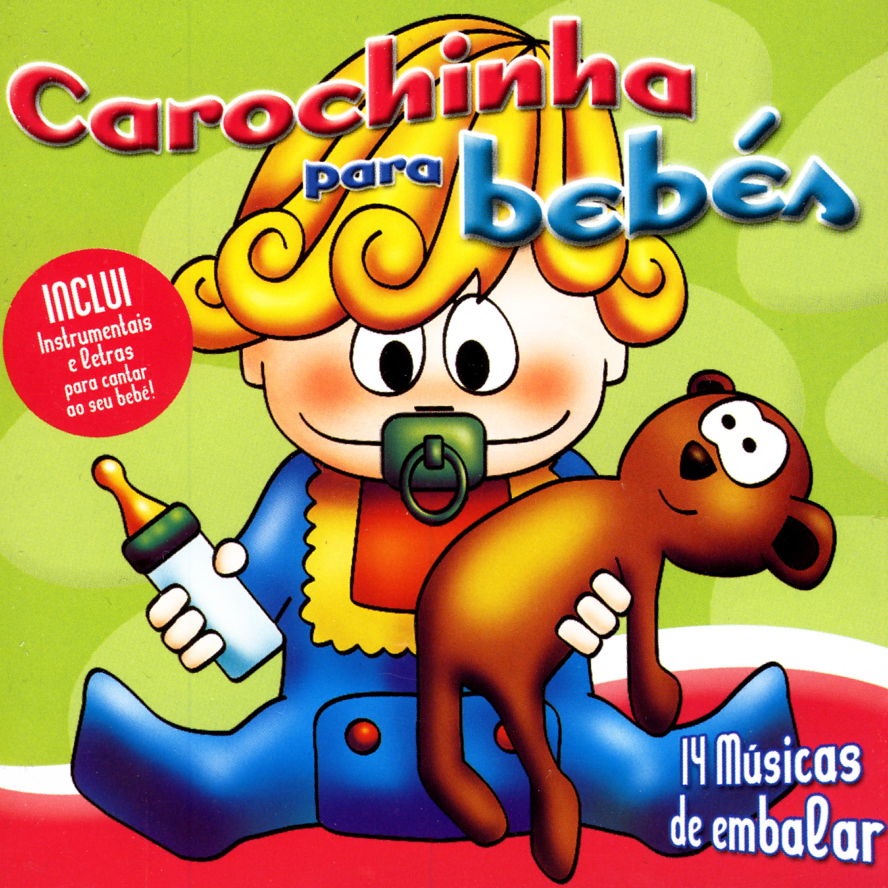Carochinha Para Bebés - Bóia, Bóia, Binha