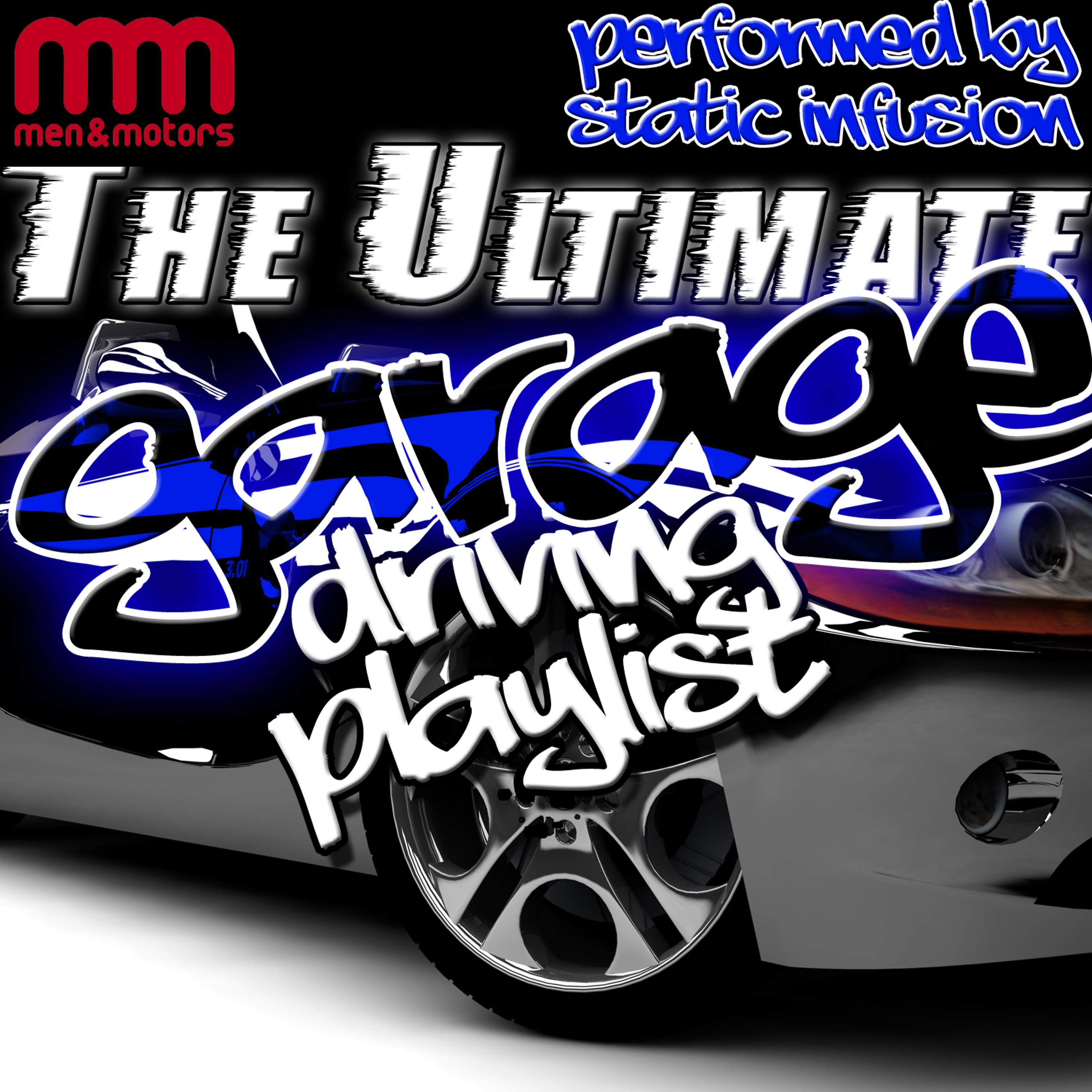 Постер альбома The Ultimate Garage Driving Playlist