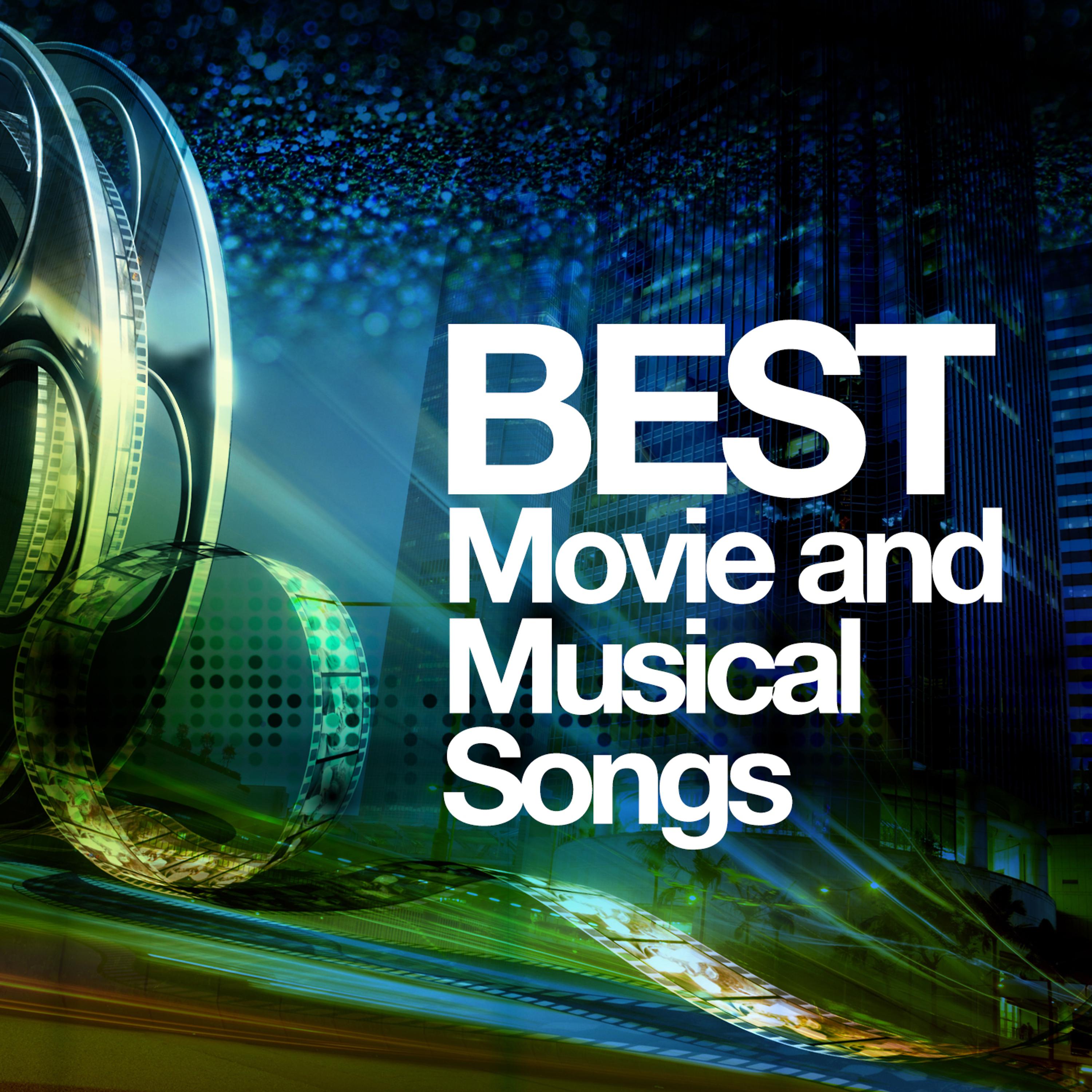Постер альбома Best Movie and Musical Songs