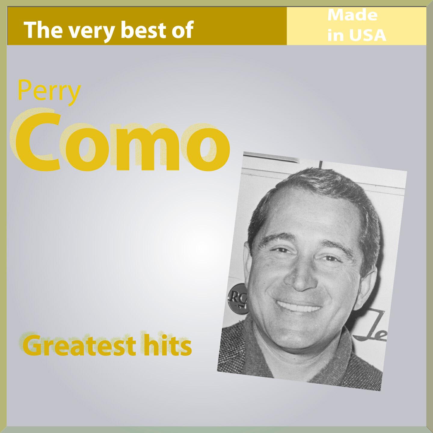 Perry Como - I Love You and Don't You Forget It