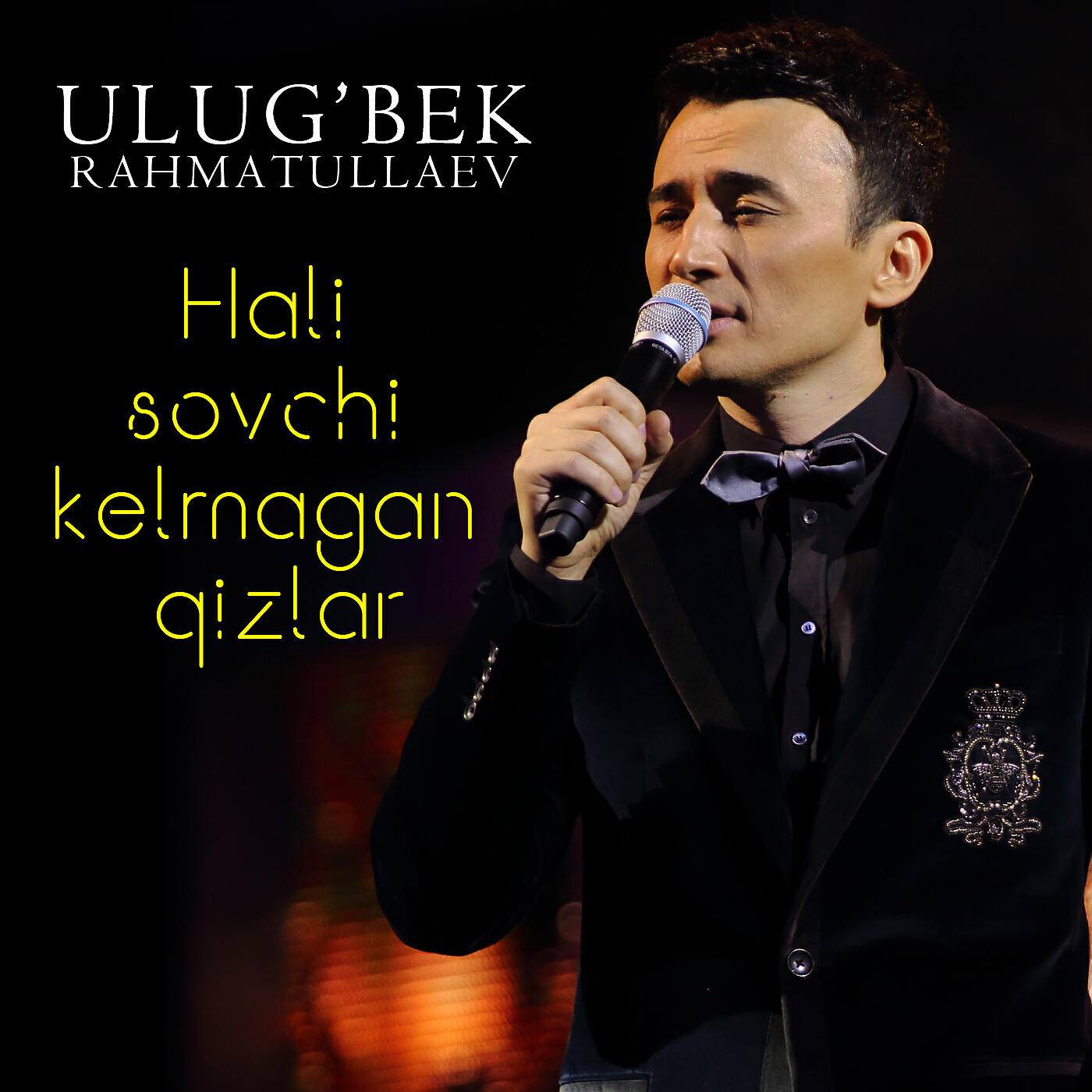 Ulug'bek Rahmatullaev - Hali Sovchi Kelmagan Qizlar