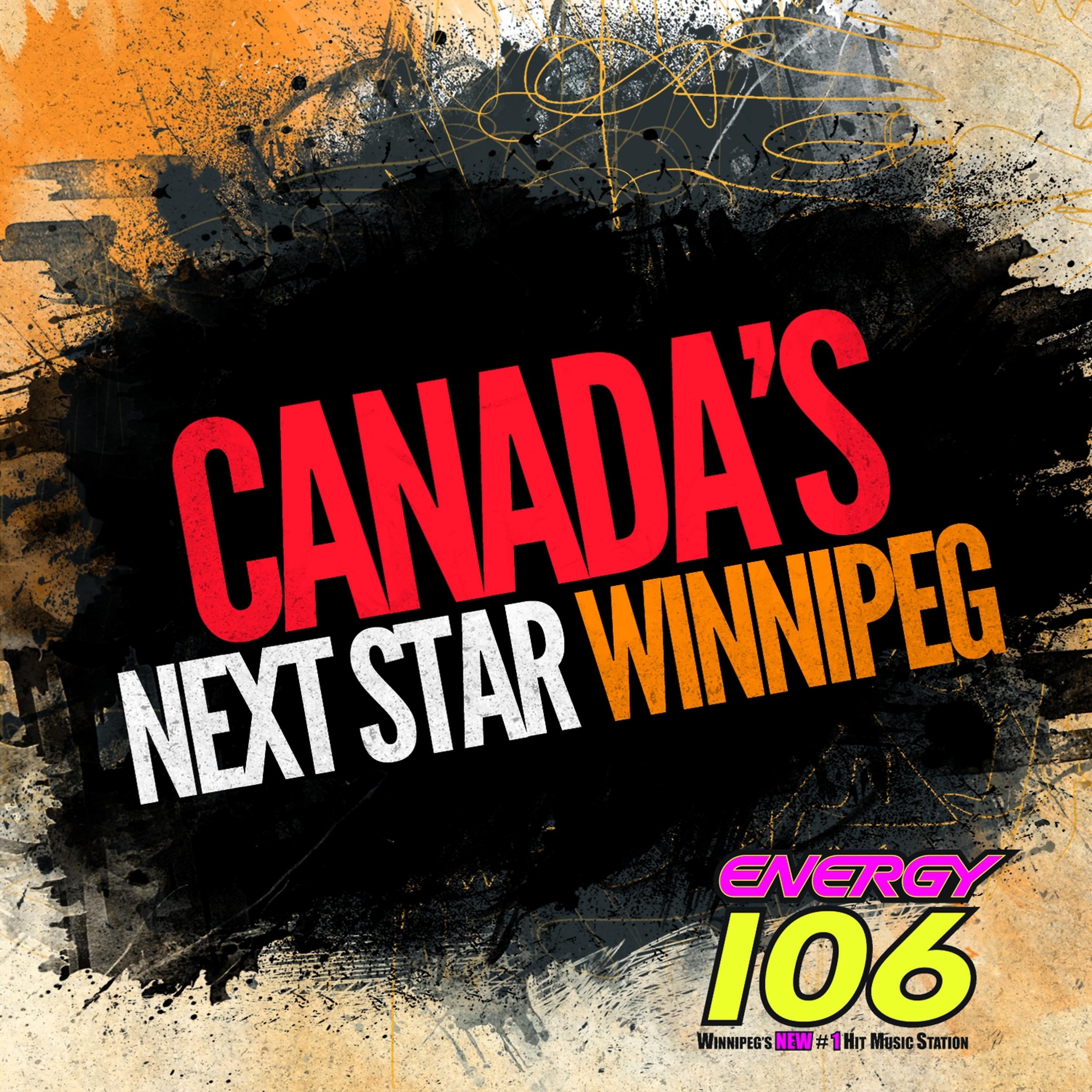 Постер альбома Canada's Next Star Winnipeg