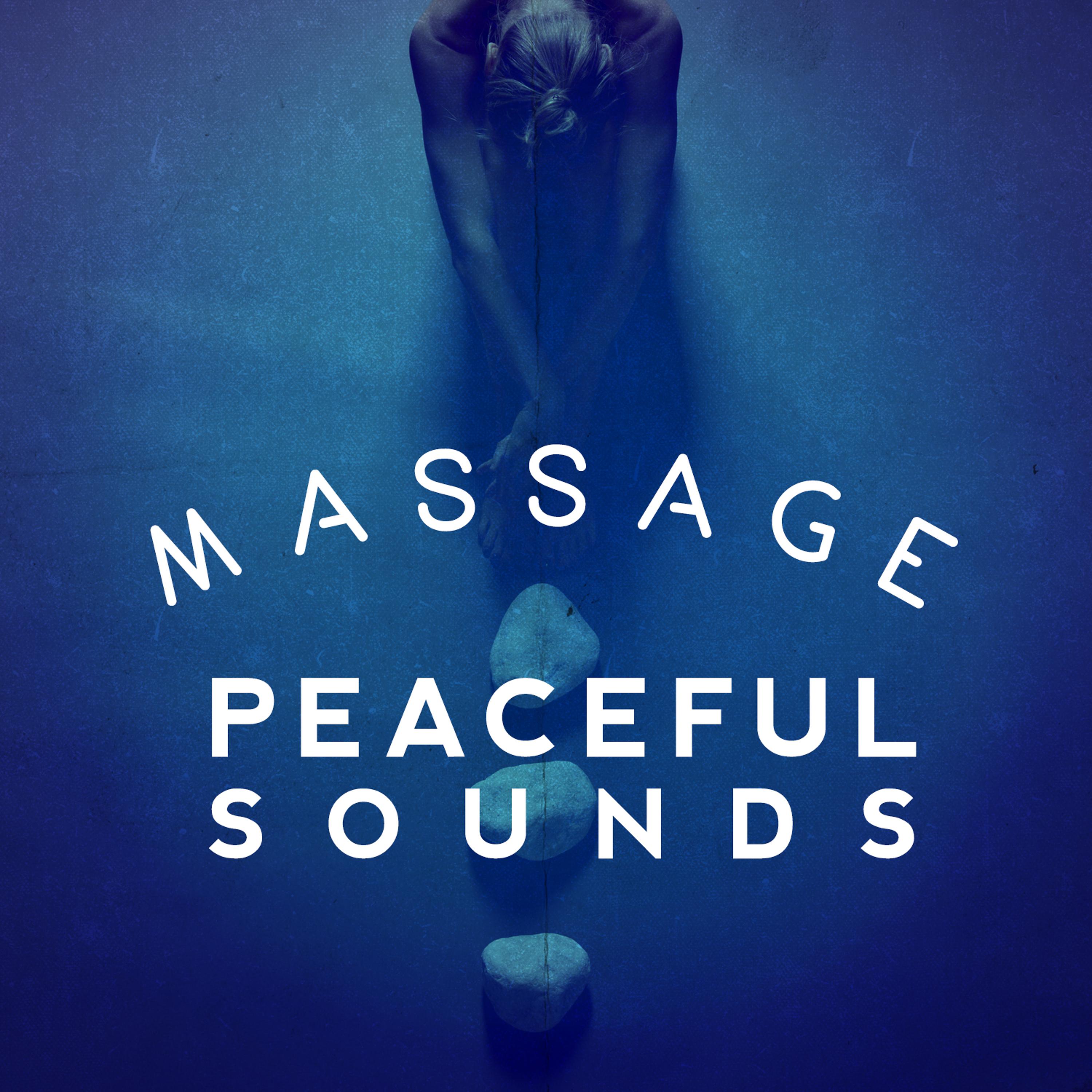 Постер альбома Massage: Peaceful Sounds