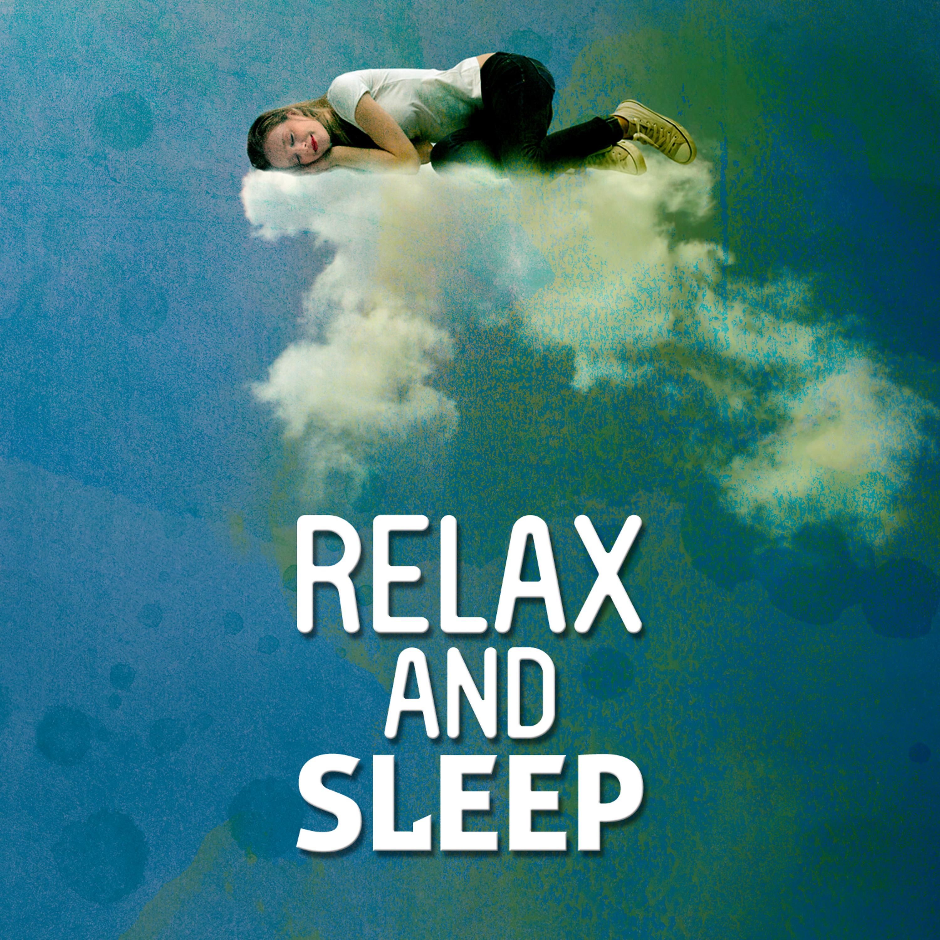 Постер альбома Relax and Sleep