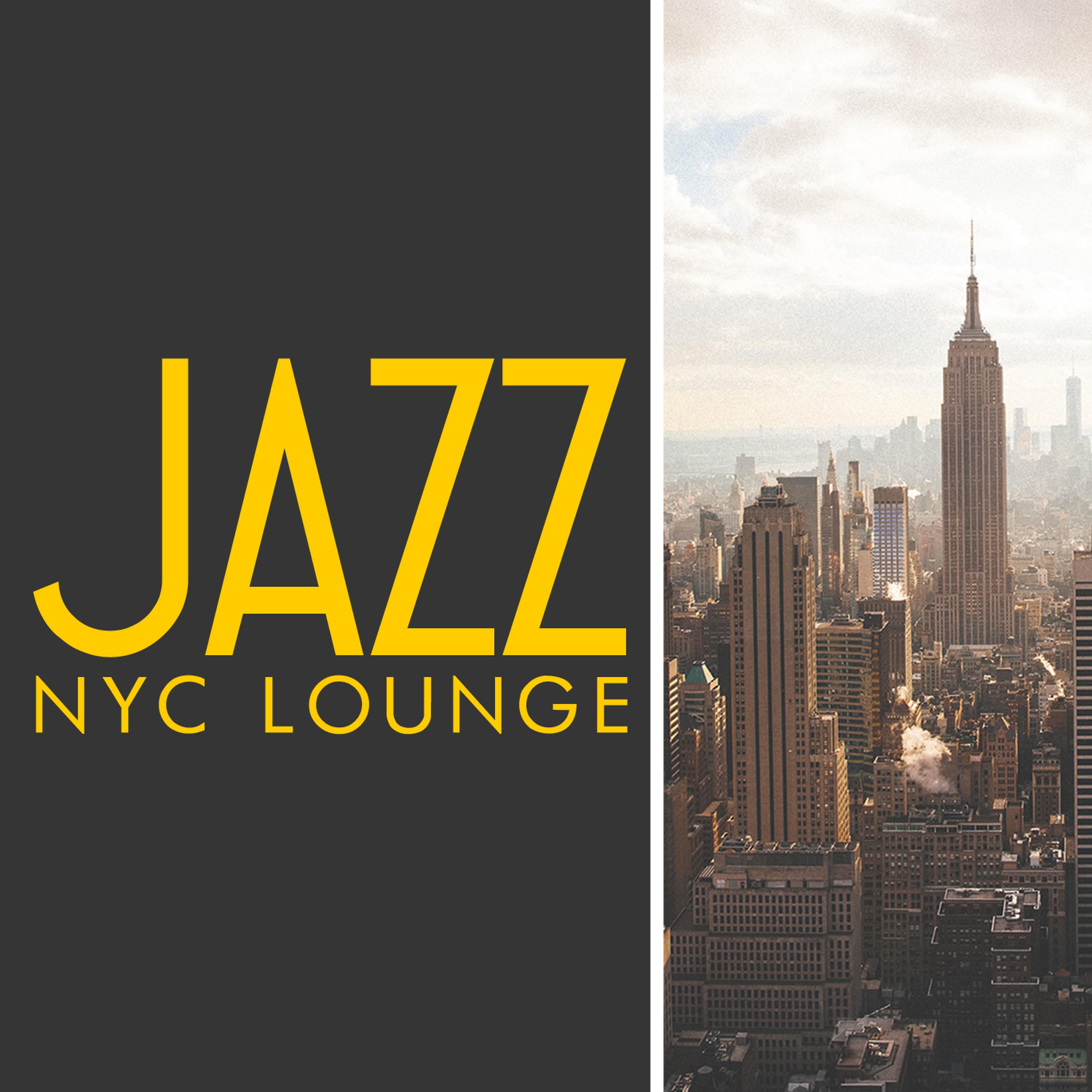 Постер альбома Jazz Nyc Lounge