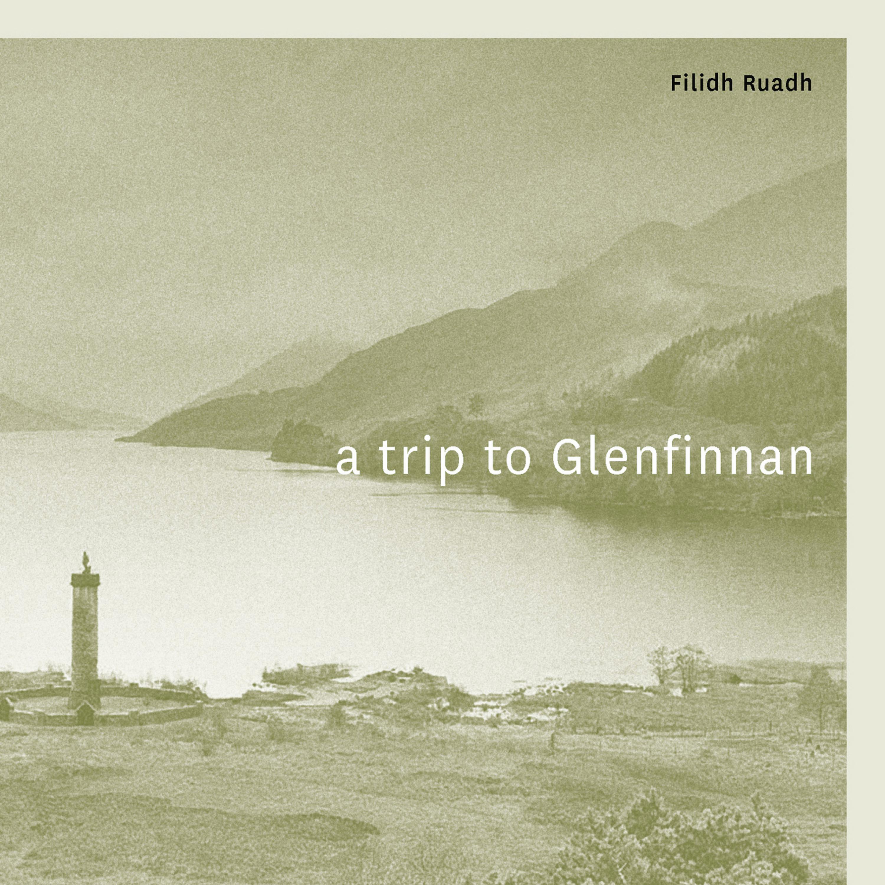 Постер альбома A Trip to Glenfinnan
