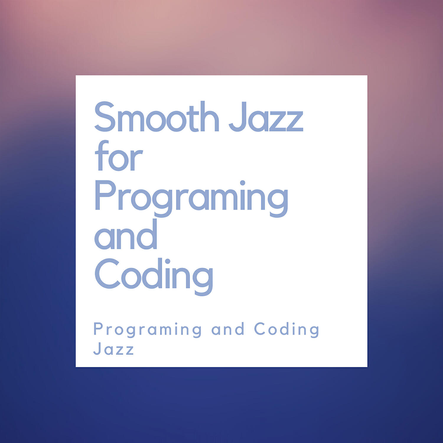 Programming and Coding Jazz - Postmodern Industry