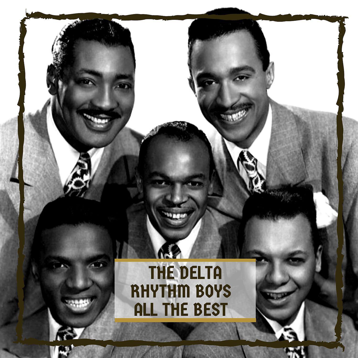 The Delta Rhythm Boys - Just A-Sittin' And A-Rockin'