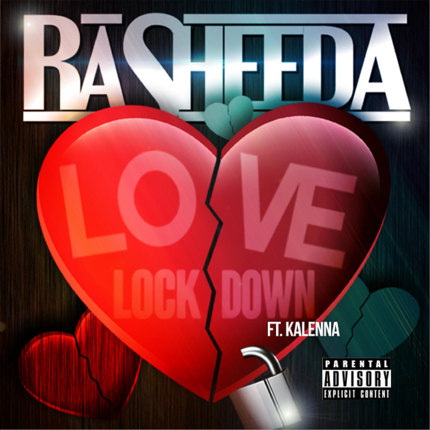 Rasheeda - Love on Lock Down (feat. Kalenna)
